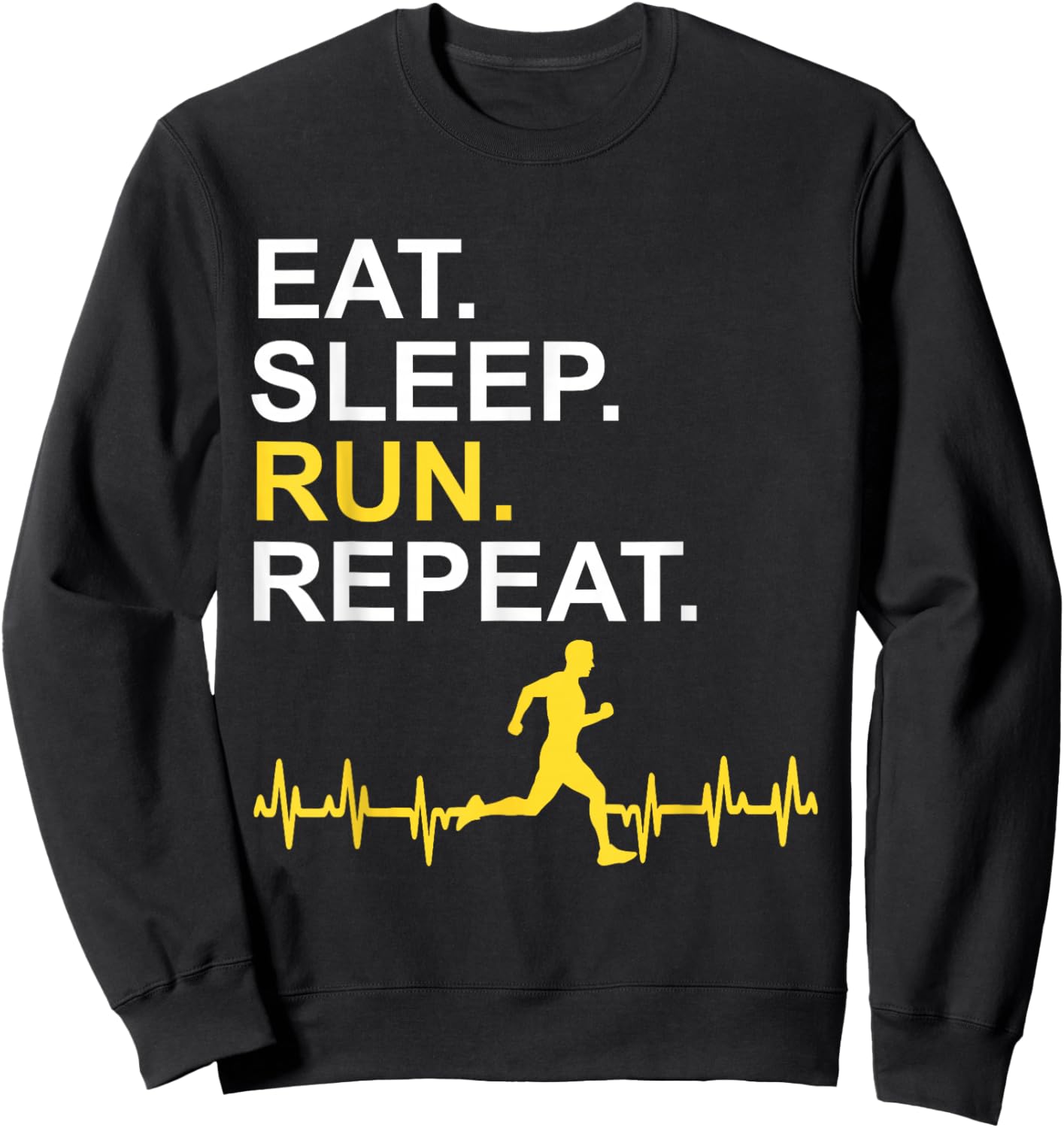 Eat Sleep Run Repeat Sweatshirt - Sweatshirt | Black