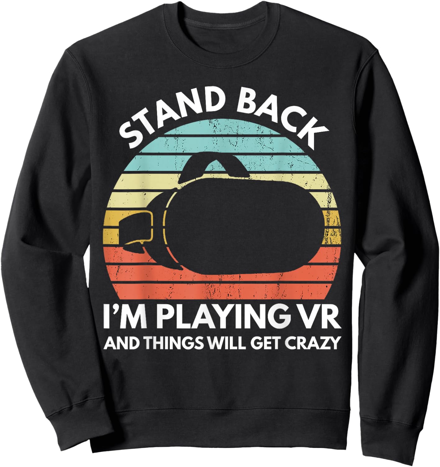 Virtual Reality Athlete Funny VR Gamer Saying Sweatshirt - Sweatshirt | Black