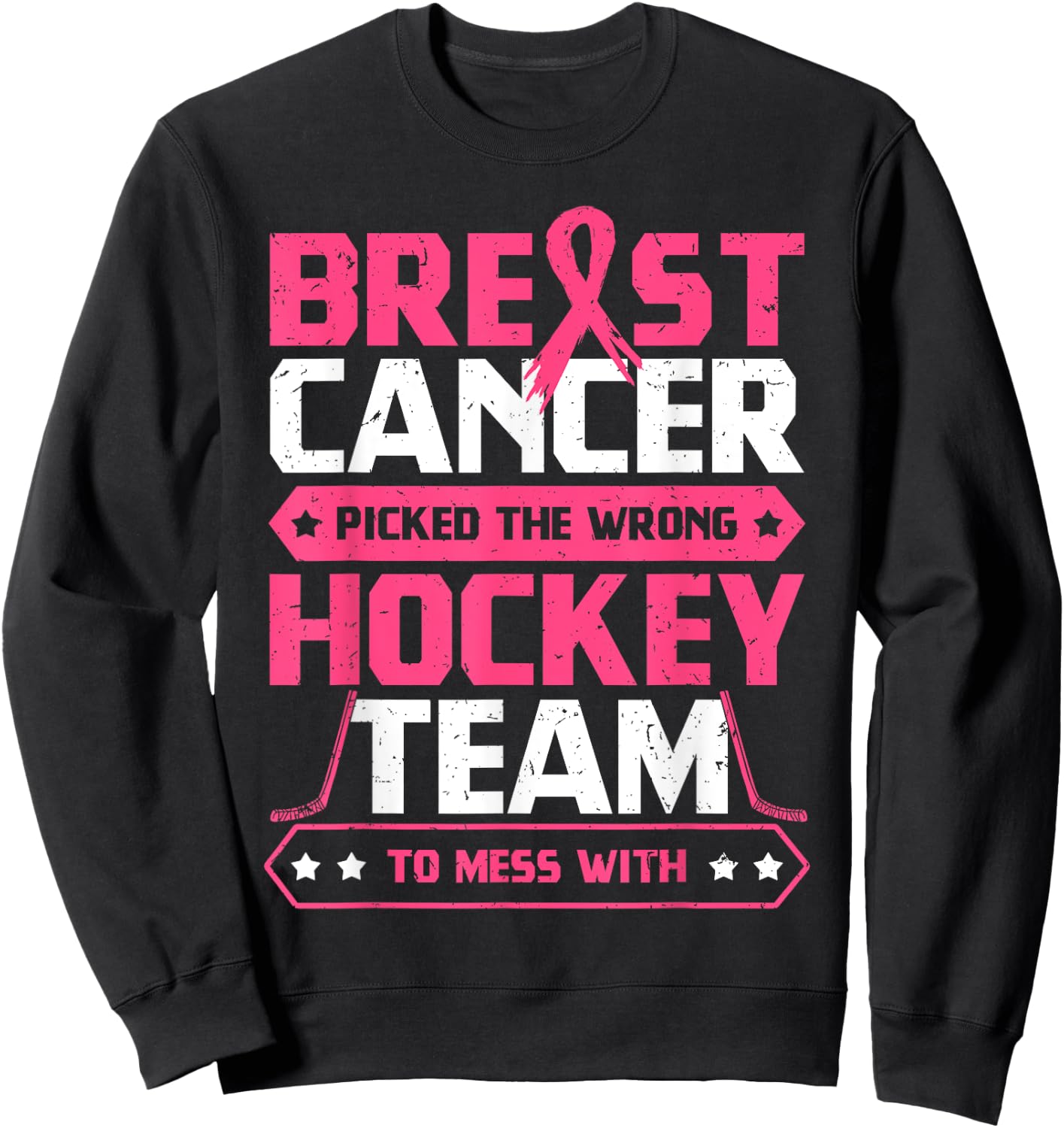 Breast Cancer Hockey Team Pink Awareness Ribbon Patient Sweatshirt - Sweatshirt | Black