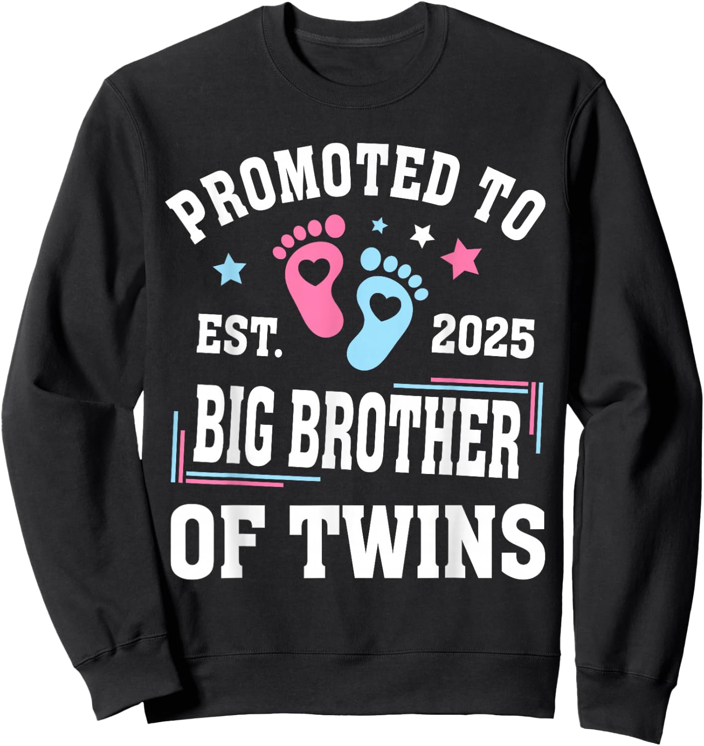 Promoted to Big Brother of Twins Est 2025 Gender Reveal Sweatshirt - Sweatshirt | Black
