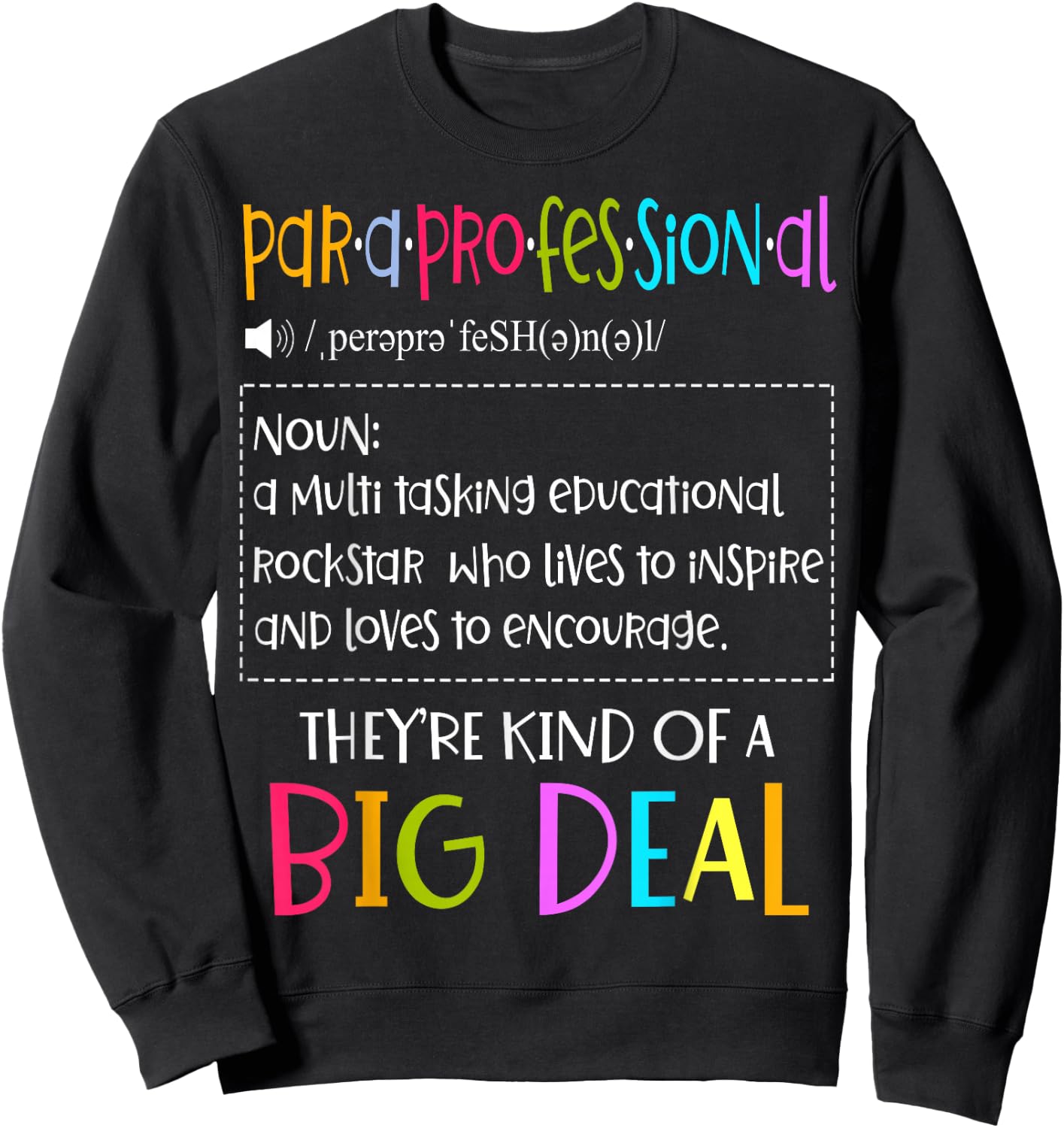 Para Professional Elementary School Lesson Teachers Sweatshirt - Sweatshirt | Black