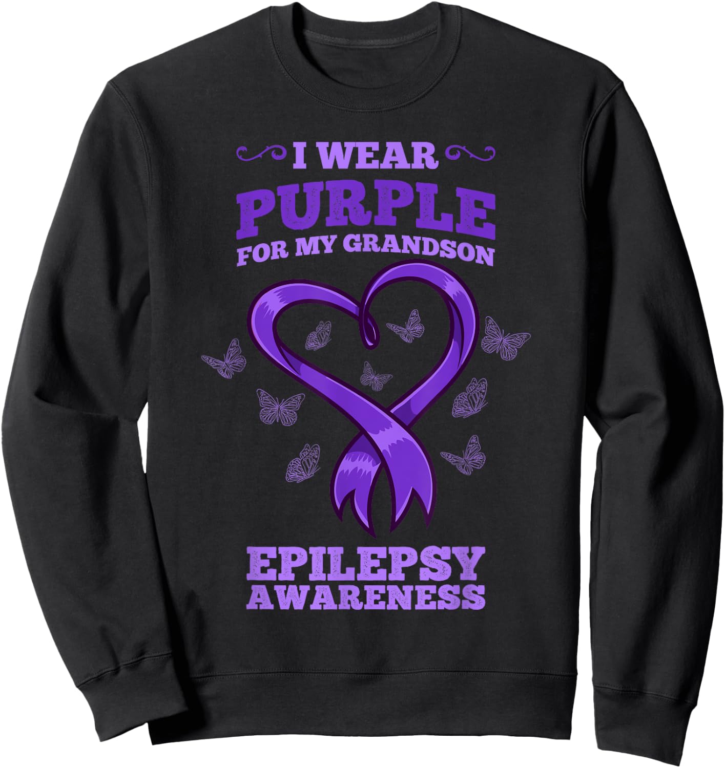 I Wear Purple For My Grandson Epilepsy Awareness Sweatshirt - Sweatshirt | Black