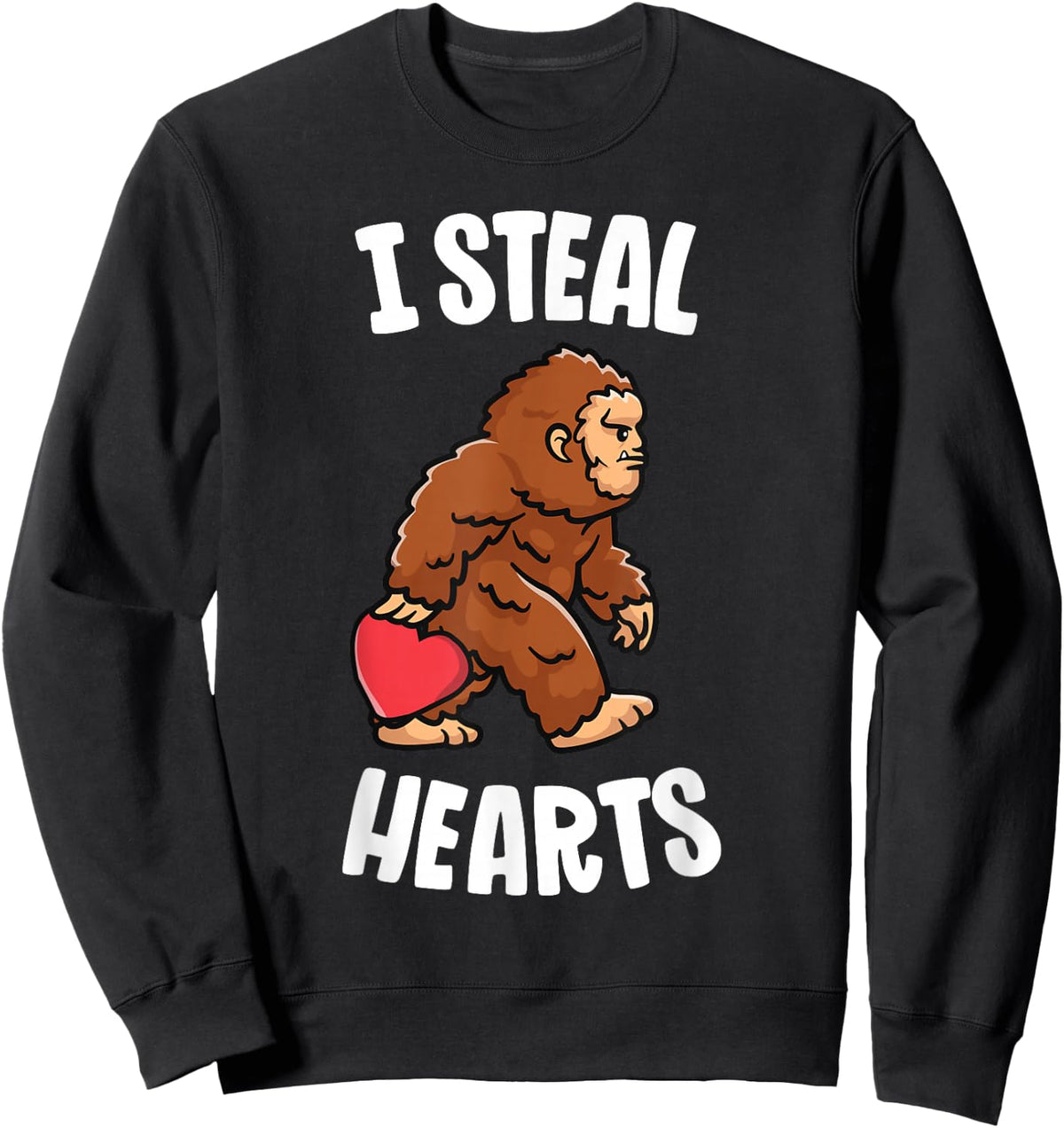 Bigfoot Valentines Day I Steal Hearts Funny Sasquatch Boys Sweatshirt - Sweatshirt | Black