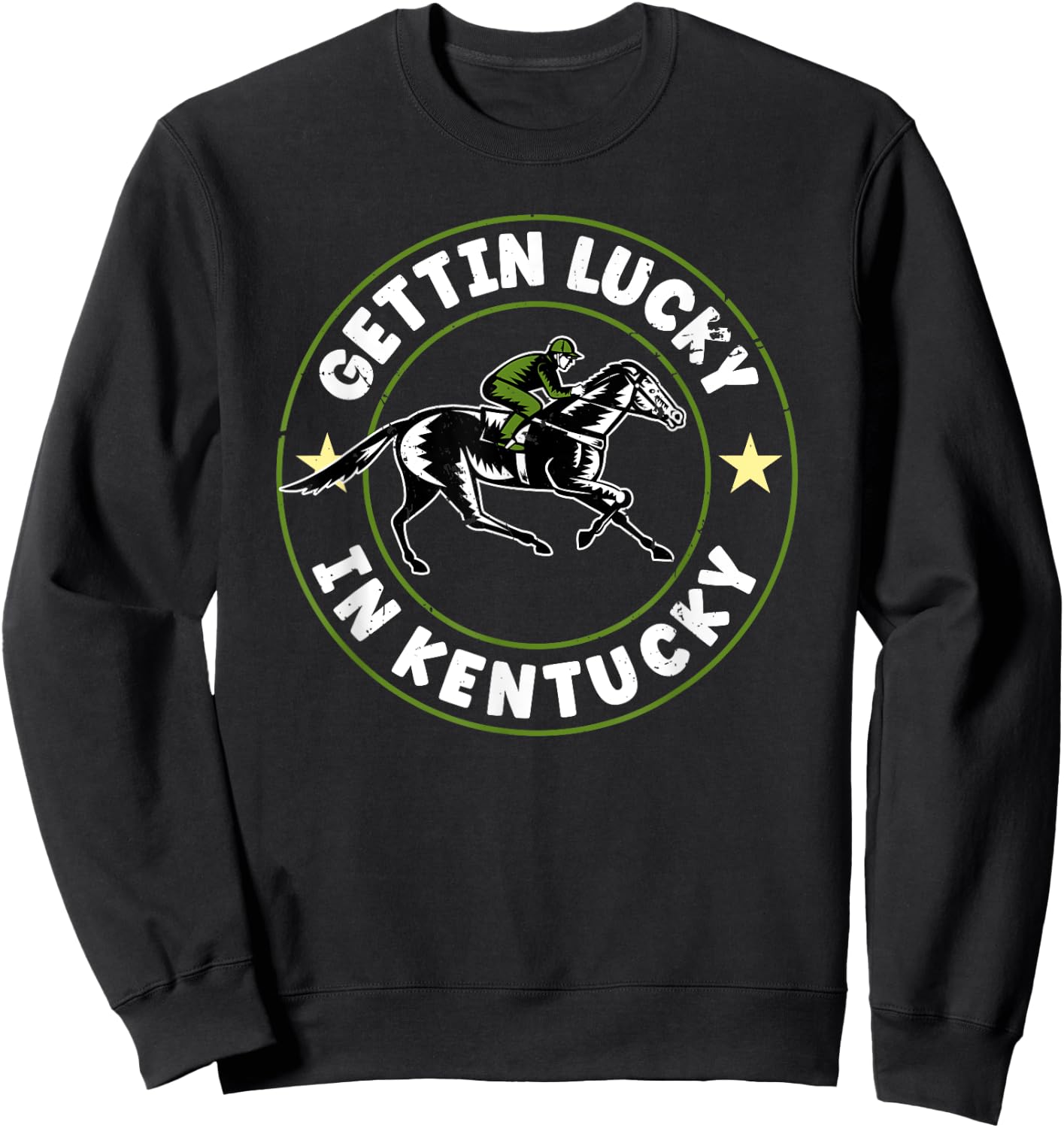 Vintage Getting Lucky In Kentucky Funny Horse Racing Sweatshirt - Sweatshirt | Black