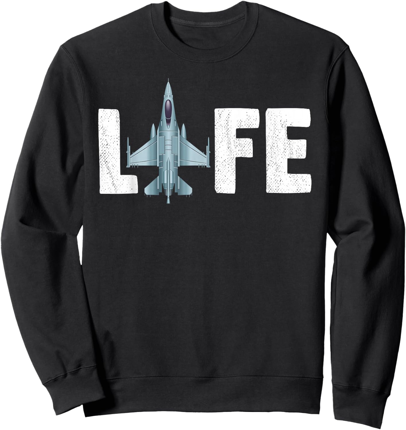 Jet Fighter Life Jet Aeroplane Pilot Sweatshirt - Sweatshirt | Black