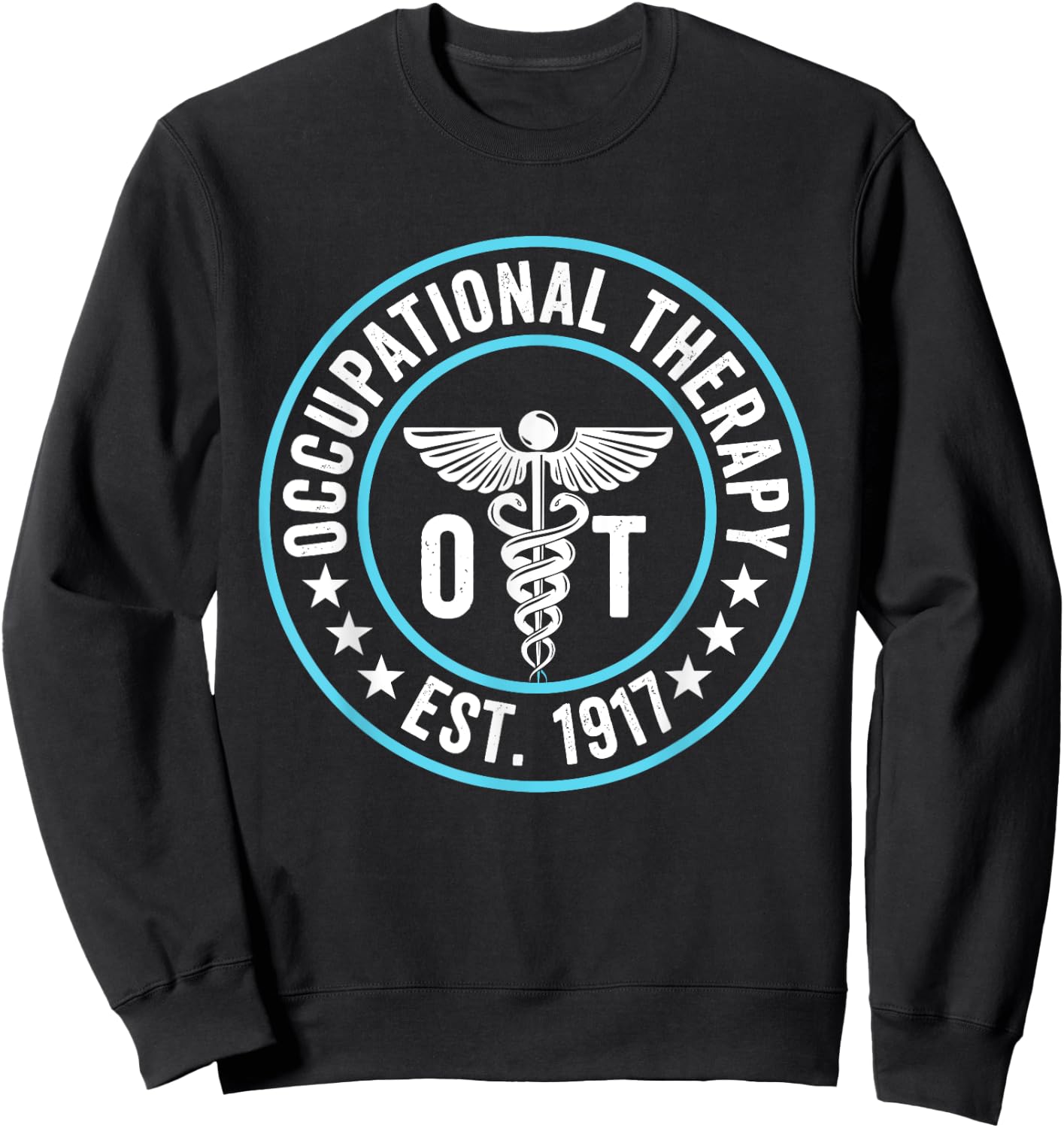 ap lucky designs for people Occupational Therapy OT Therapist OT Month Sweatshirt - Sweatshirt | Black
