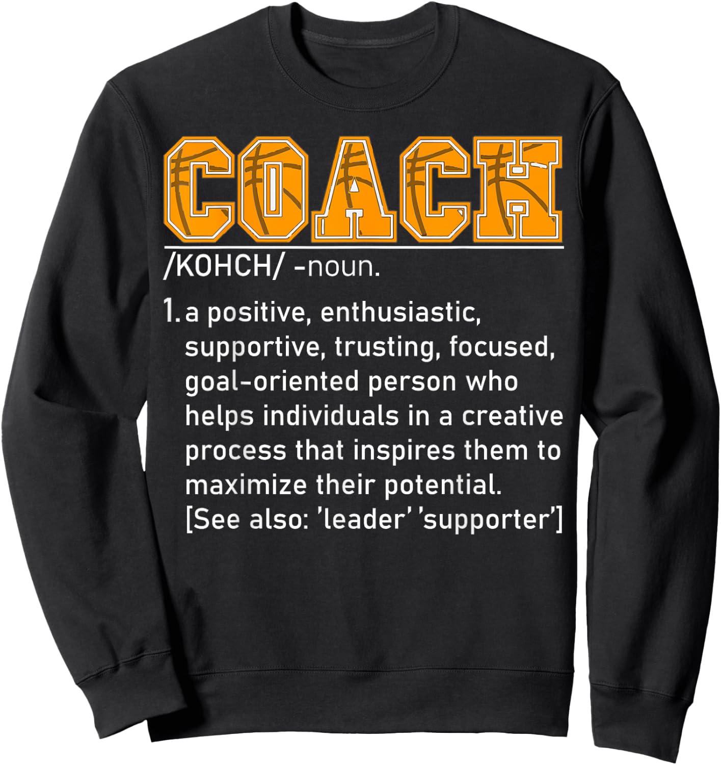 Coach Definition Basketball Coach Women Sweatshirt - Sweatshirt | Black