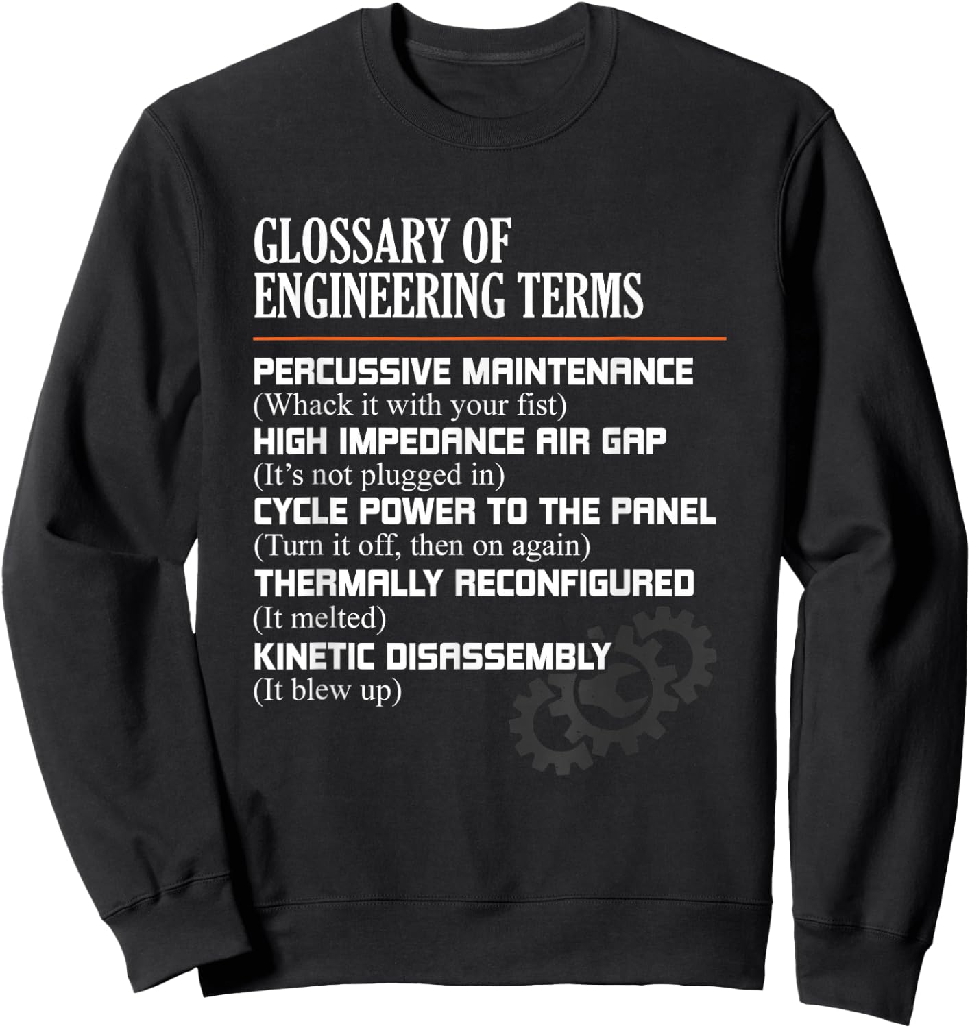 Glossary of Engineering Terms Funny Engineer Definitions Small Sweatshirt - Sweatshirt | Black