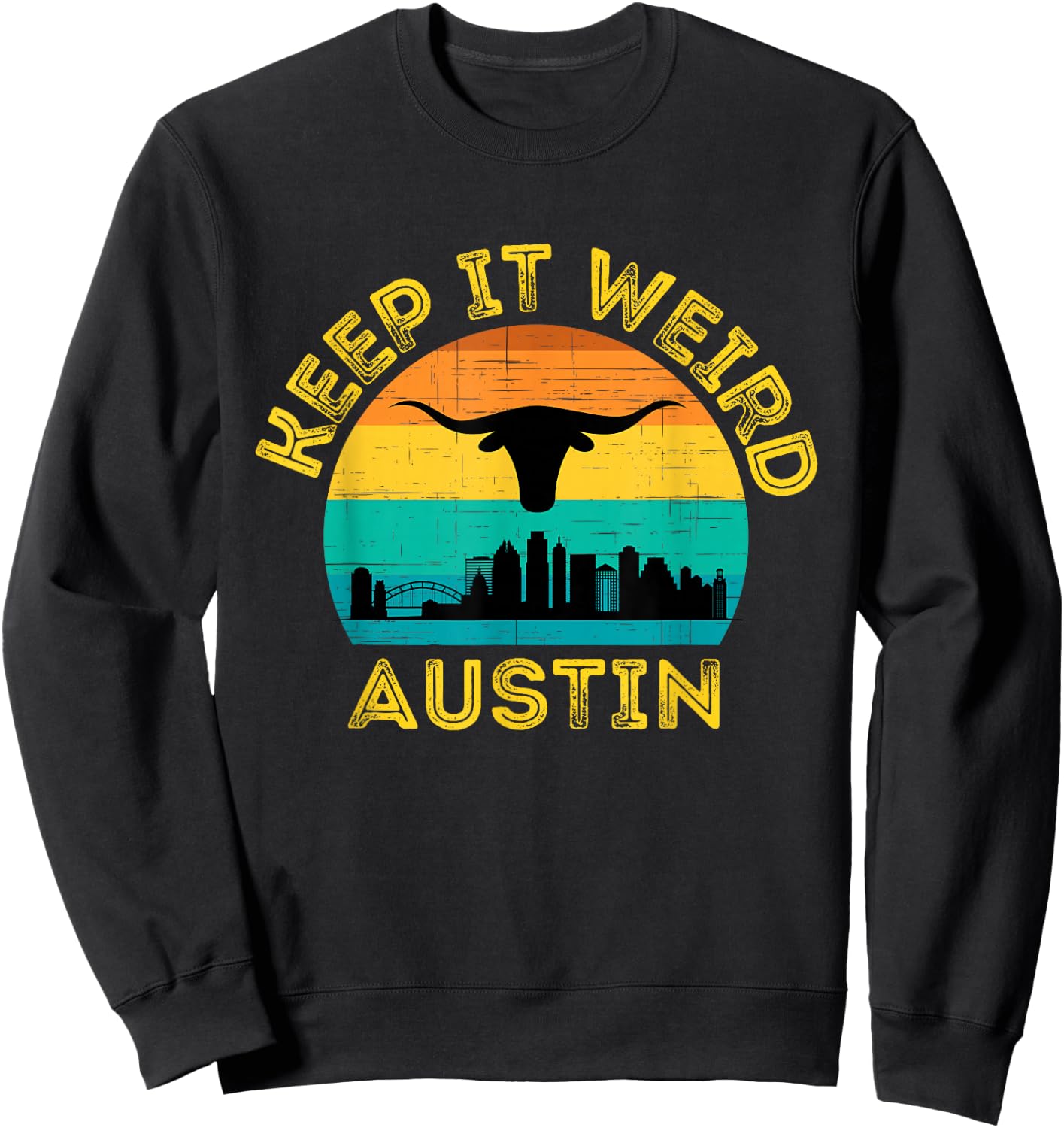 Vintage Austin, Texas Keep It Weird Sunset Sweatshirt - Sweatshirt | Black