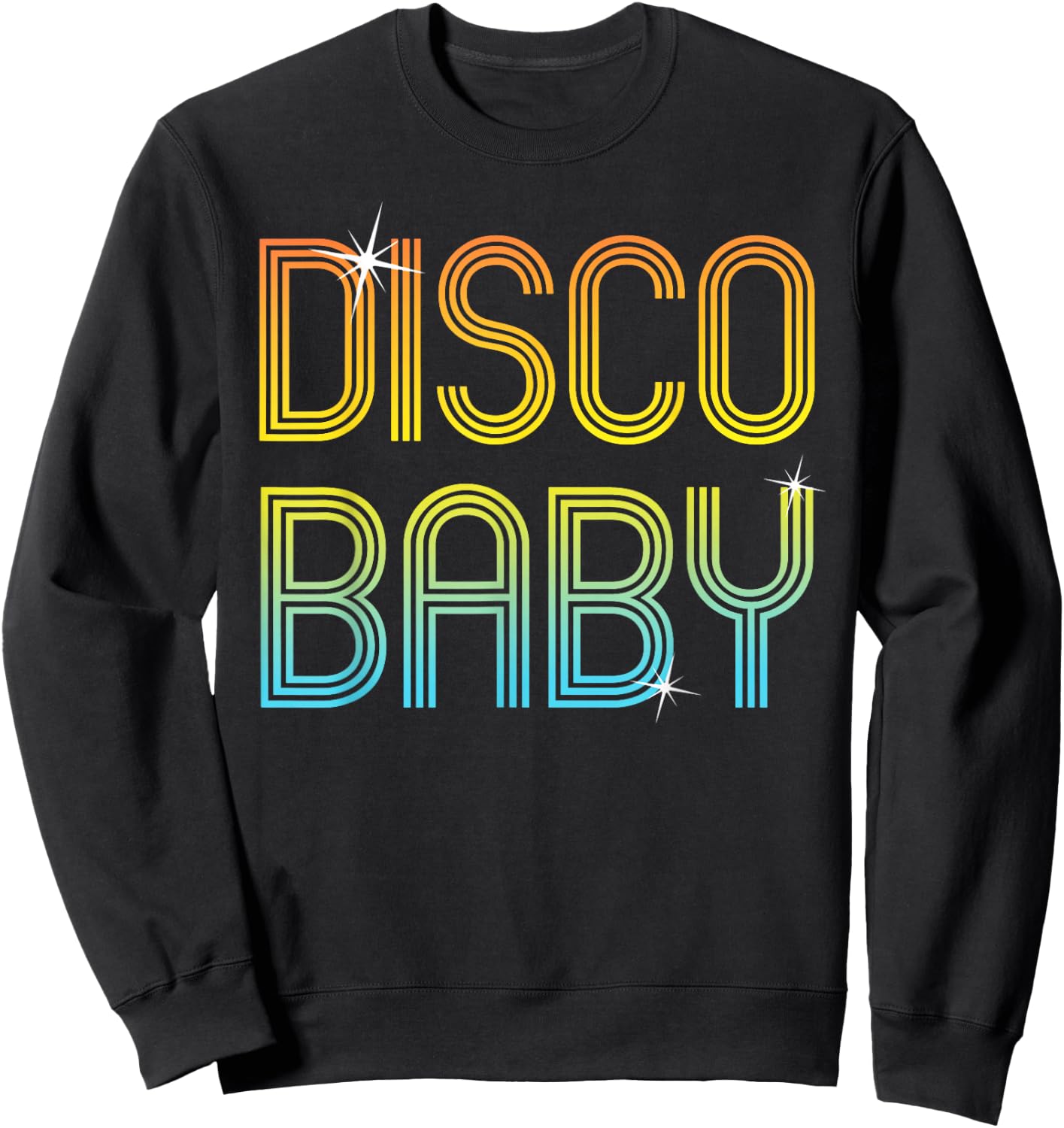 Vintage Retro Disco Baby 70s 80s Family Party Dance Theme Sweatshirt - Sweatshirt | Black