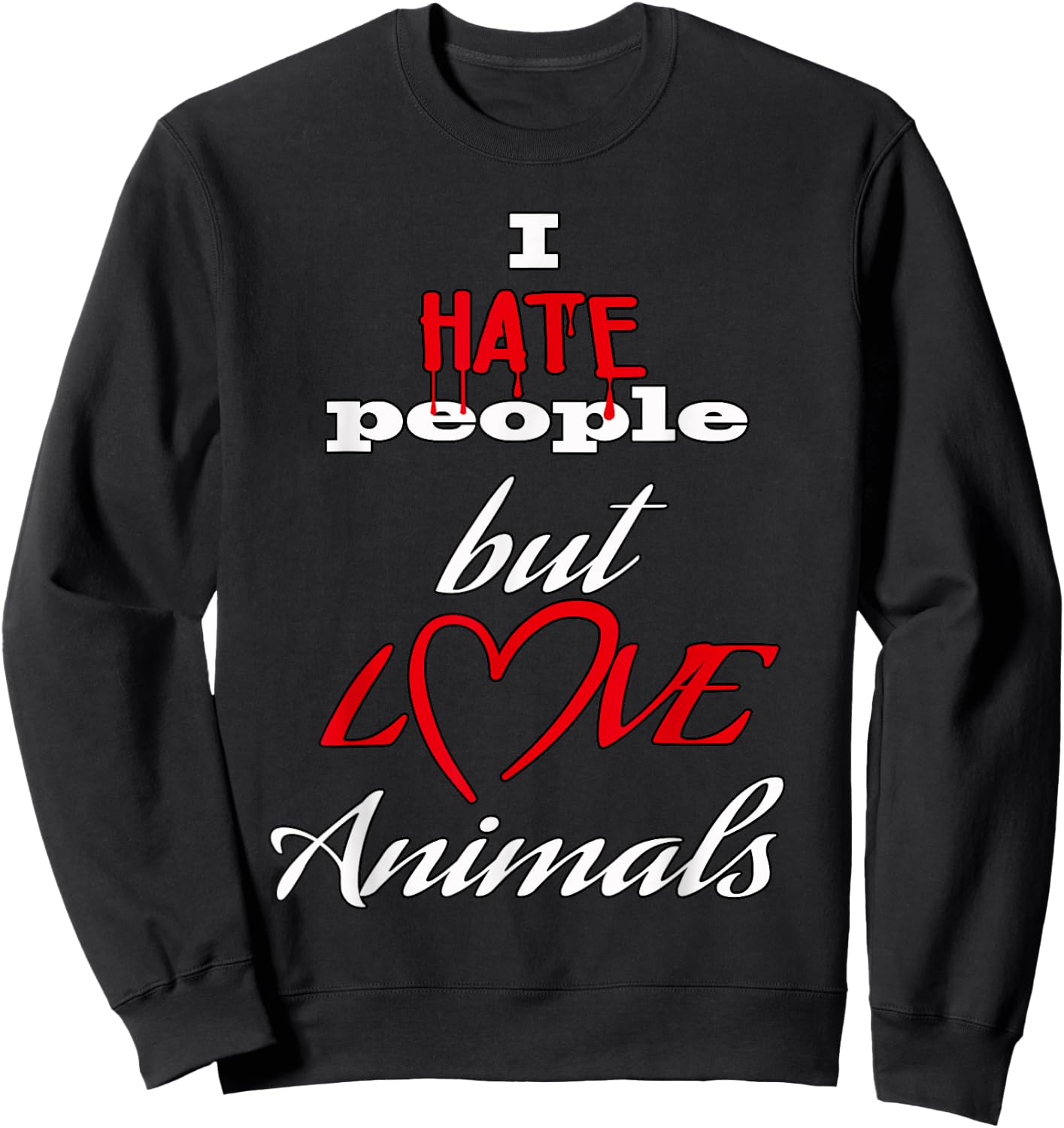 I hate people but love animals dog cat animals animal friend Women Kids Sweatshirt - Sweatshirt | Black