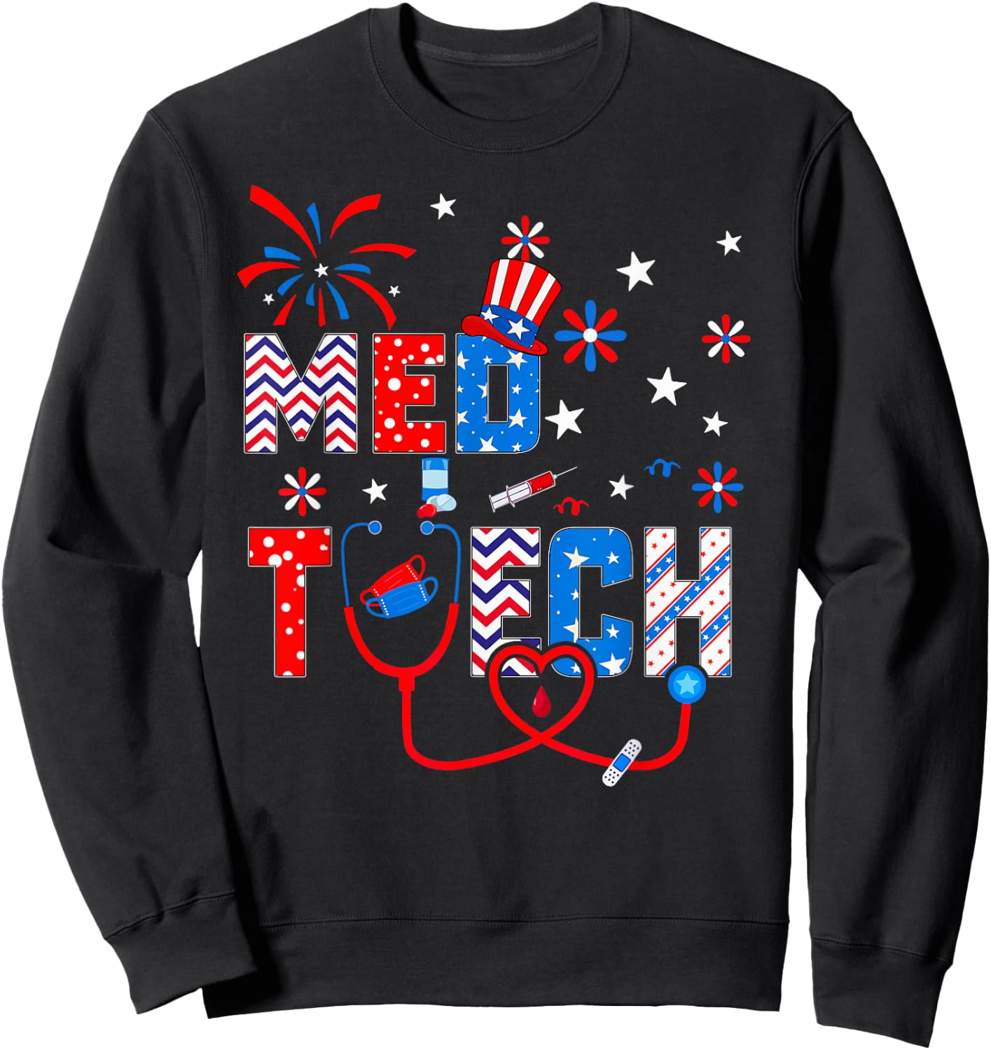 4th Of July Shirt Stethoscope Patriotic Med Tech Sweatshirt - Sweatshirt | Black