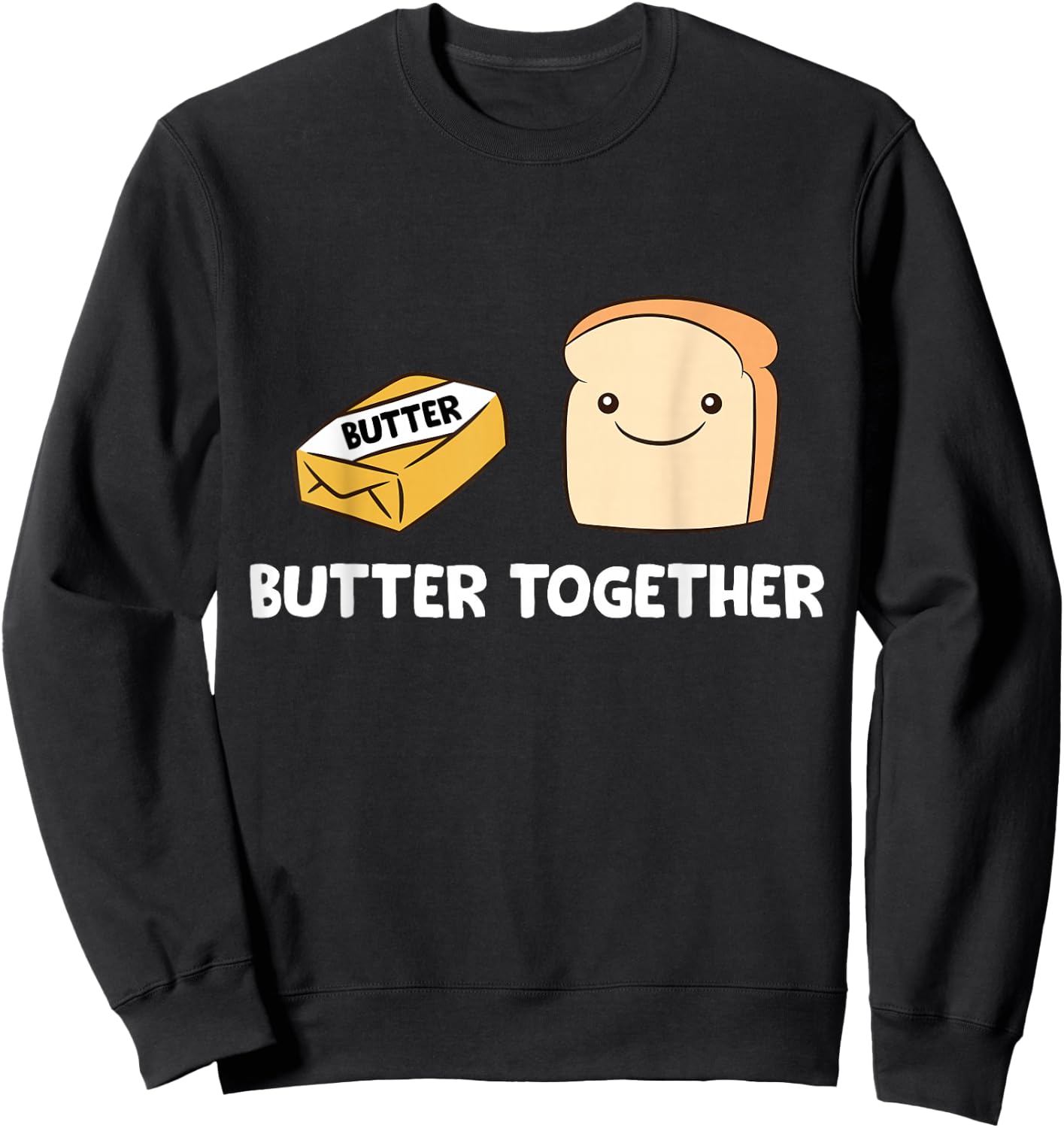Butter Together Breakfast Butter Toast Sweatshirt - Sweatshirt | Black