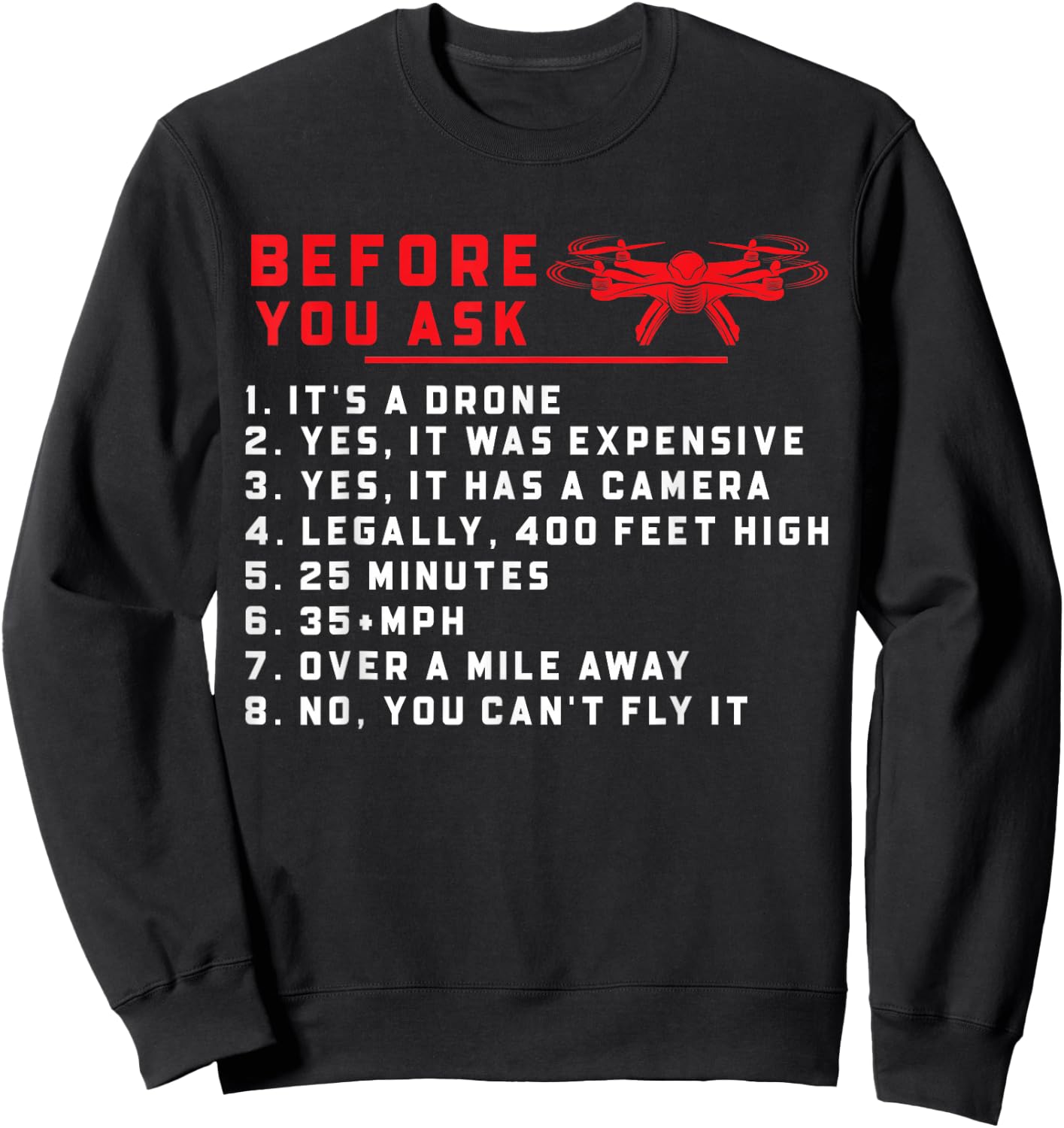 Funny Drone Quadcopter UAV Pilots Sweatshirt - Sweatshirt | Black