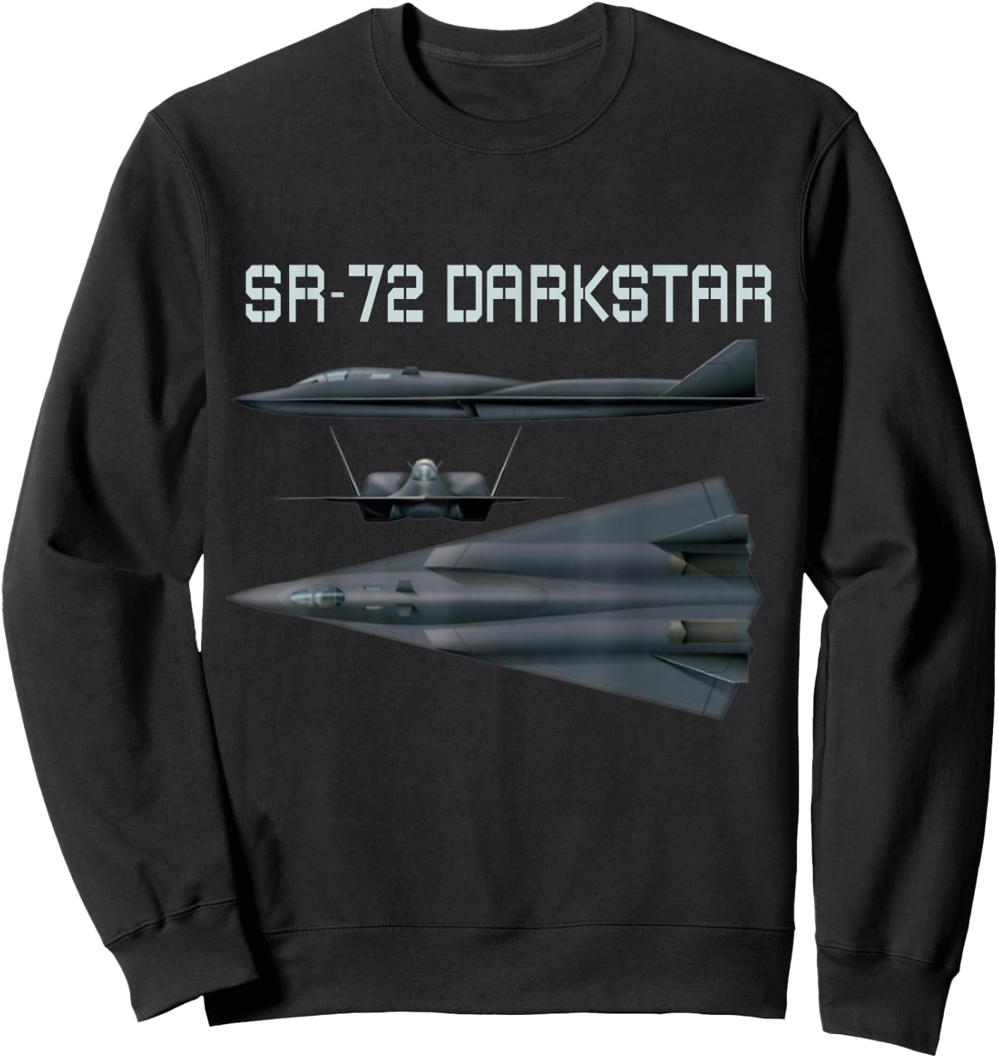 Fun American Military Aviation SR-72 Blackbird II In Action. Sweatshirt - Sweatshirt | Black