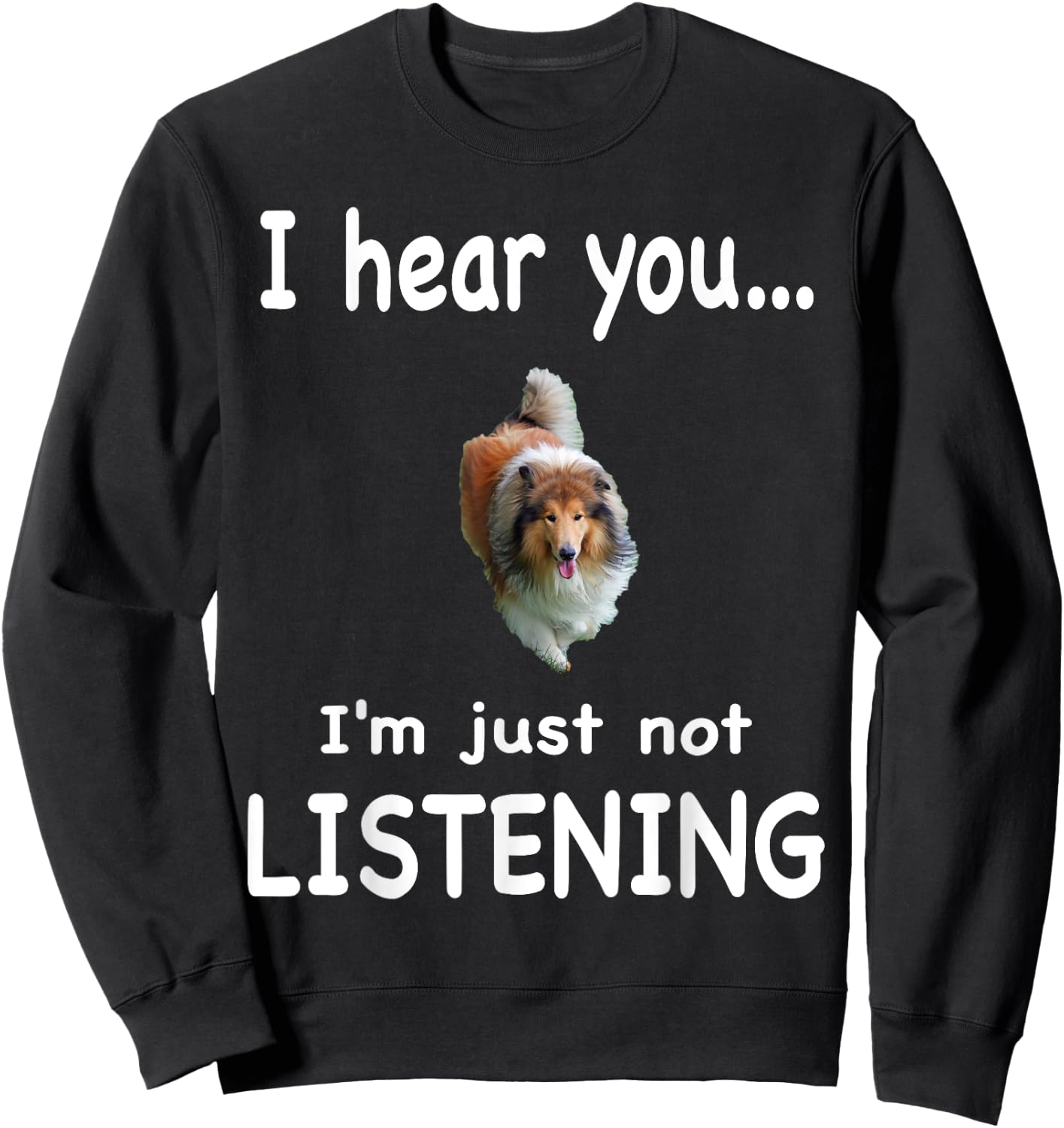 Rough Collie Dog - Rough Collie Sweatshirt - Sweatshirt | Black