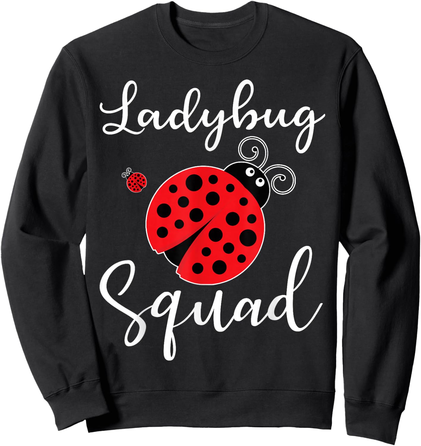 Ladybug Squad Sweatshirt - Sweatshirt | Black