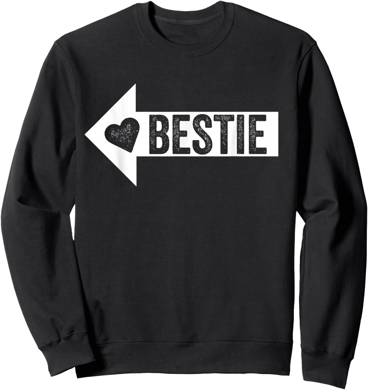 Arrow Pointing BFF Best Friend Bestie Matching Sweatshirt - Sweatshirt | Black