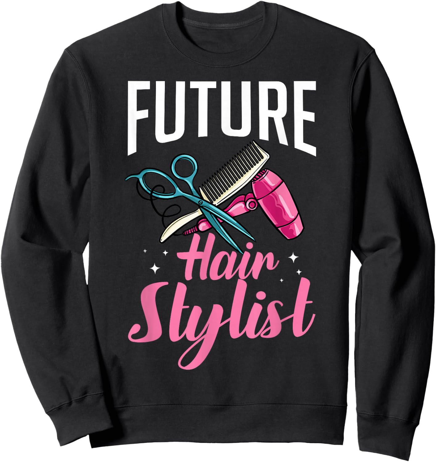 Hairstylist Hairdressing Hairdresser Hair Stylist Sweatshirt - Sweatshirt | Black
