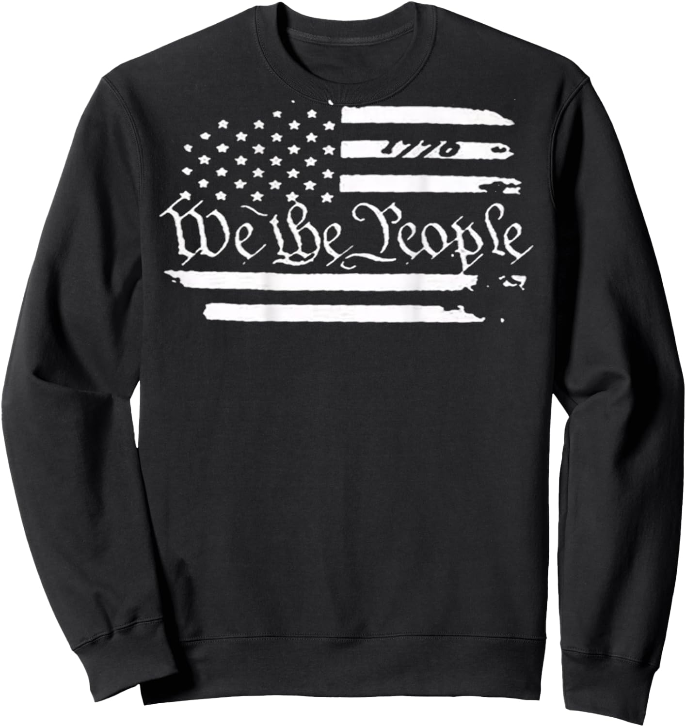 American Flag Patriotic 1776 We The People USA Print On Back Sweatshirt - Sweatshirt | Black