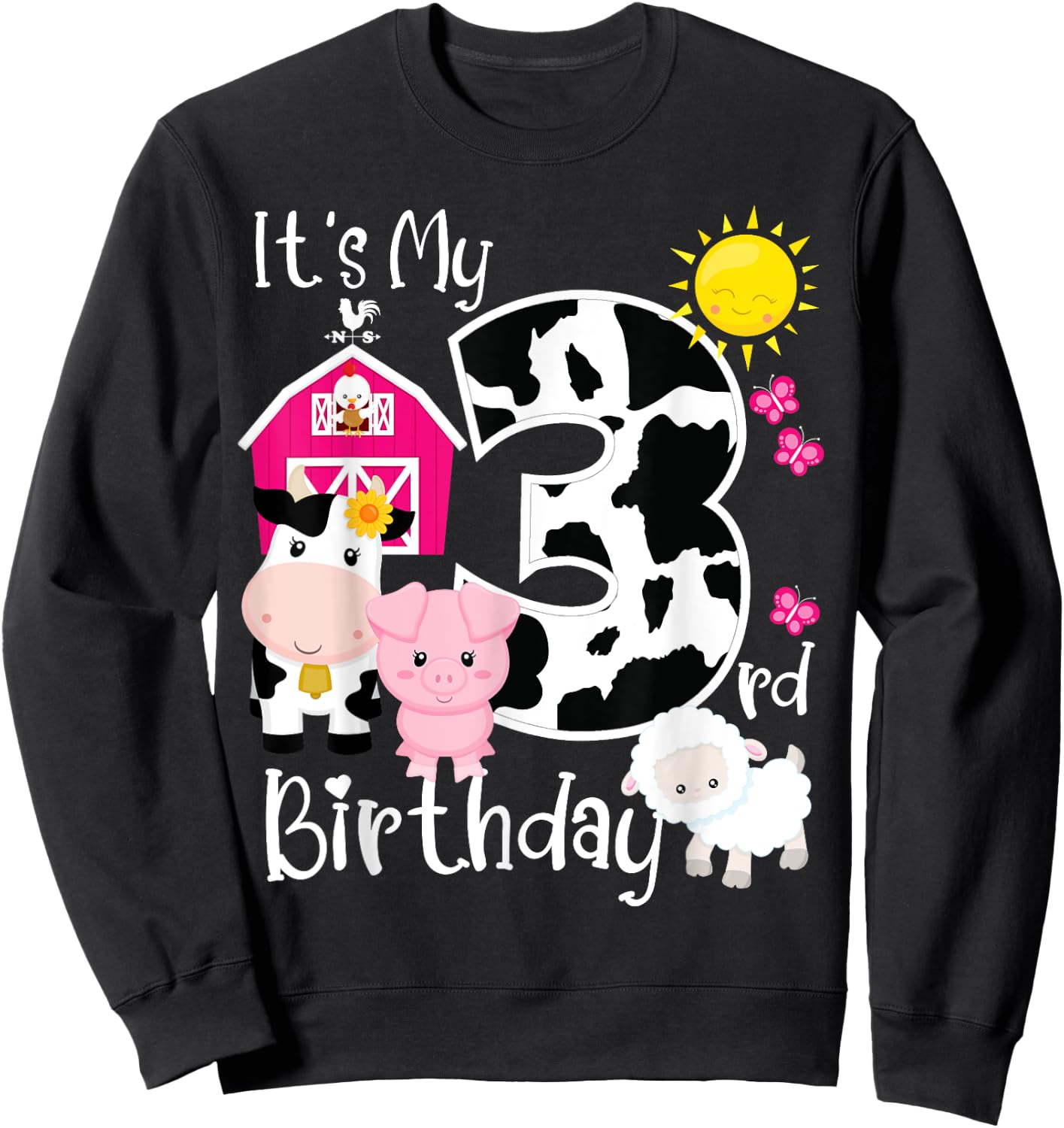 Farm Animals 3 Year Old It's My 3rd Birthday Party Bday Girl Sweatshirt - Sweatshirt | Black