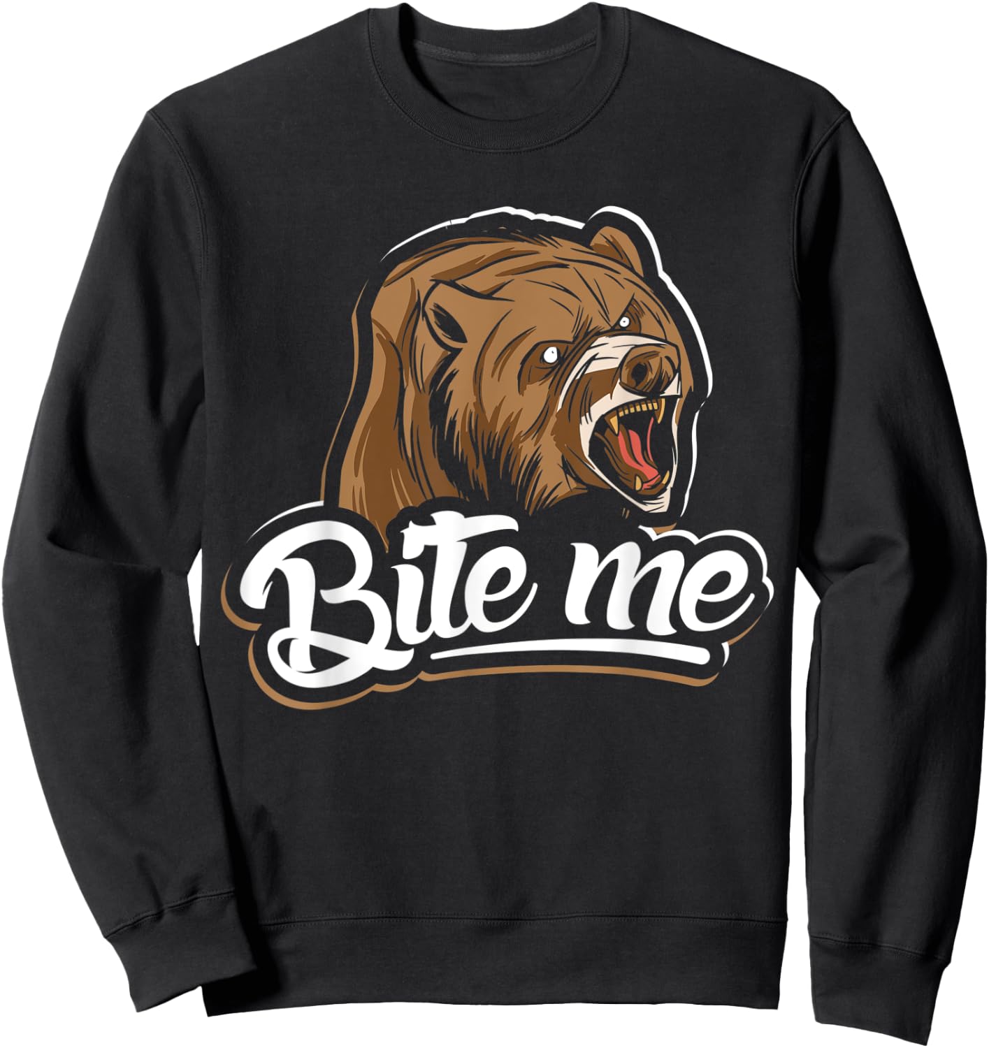 Bite me design bear lover and bear Sweatshirt - Sweatshirt | Black
