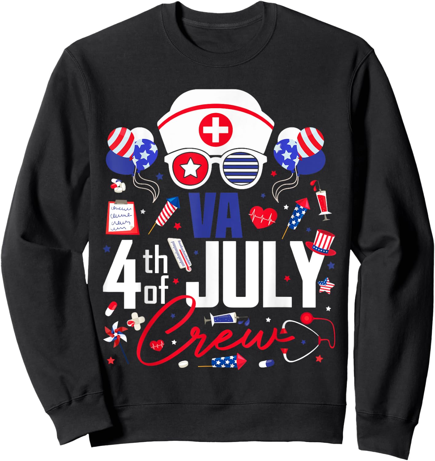 Va Nurse 4th of July Crew Independence Day Patriotic Nurses Sweatshirt - Sweatshirt | Black