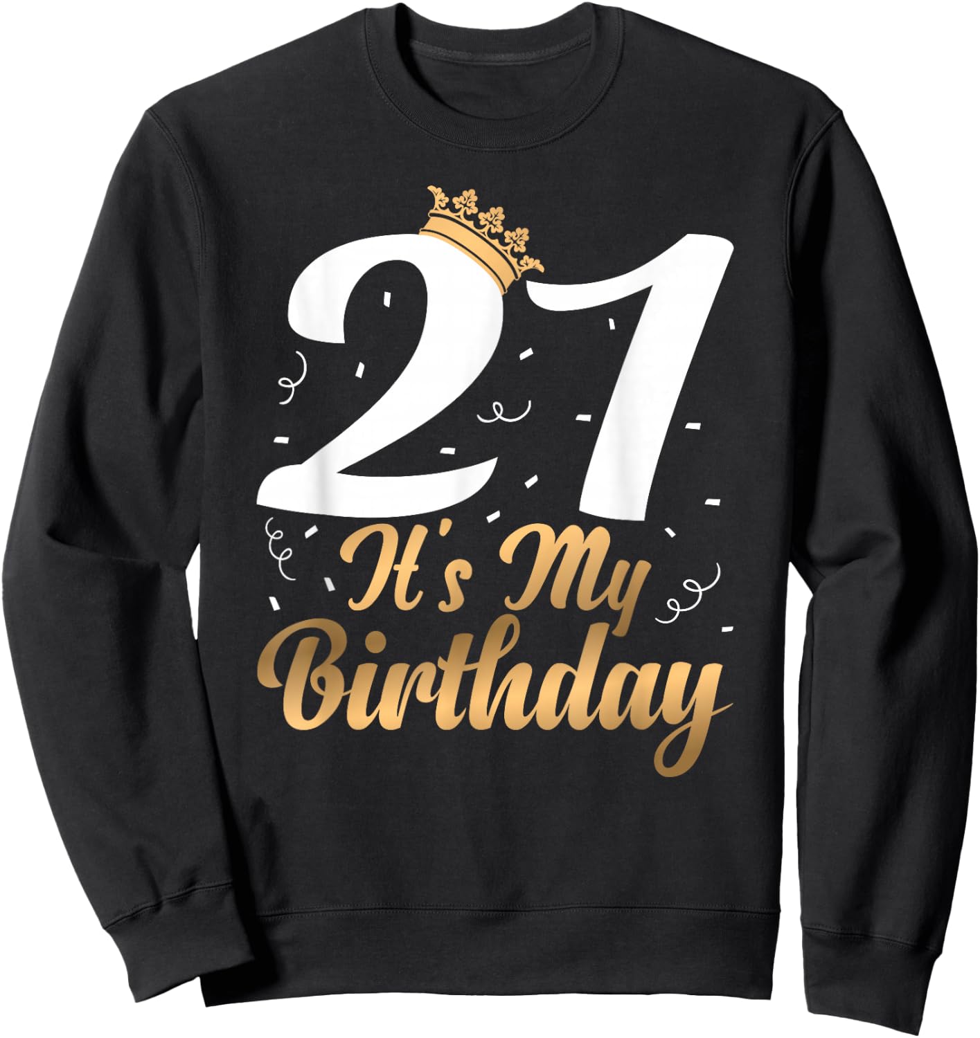 21 Es Ist Mein Geburtstag Guest Book Party Celebrations Sweatshirt - Sweatshirt | Black