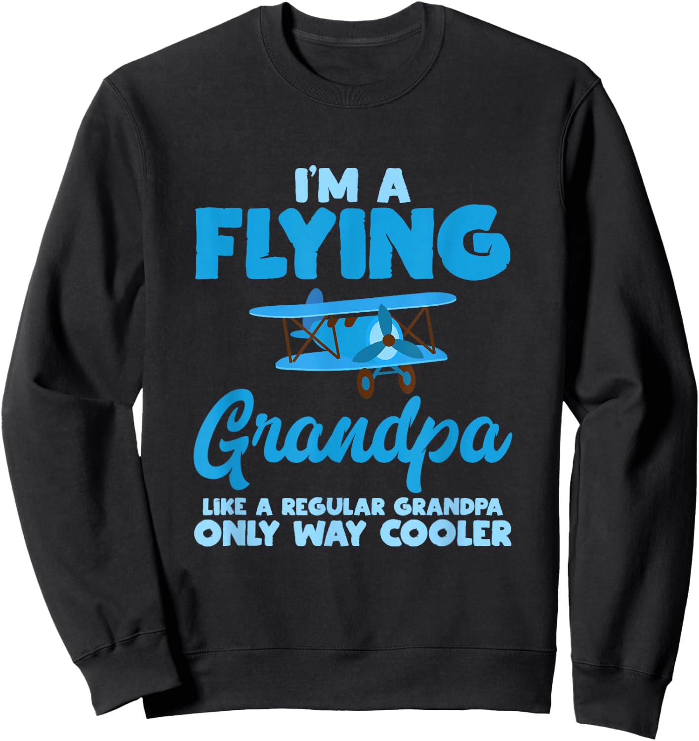 Flying Grandpa Pilot Airplane Lover Aviation Gift Outfit Sweatshirt - Sweatshirt | Black