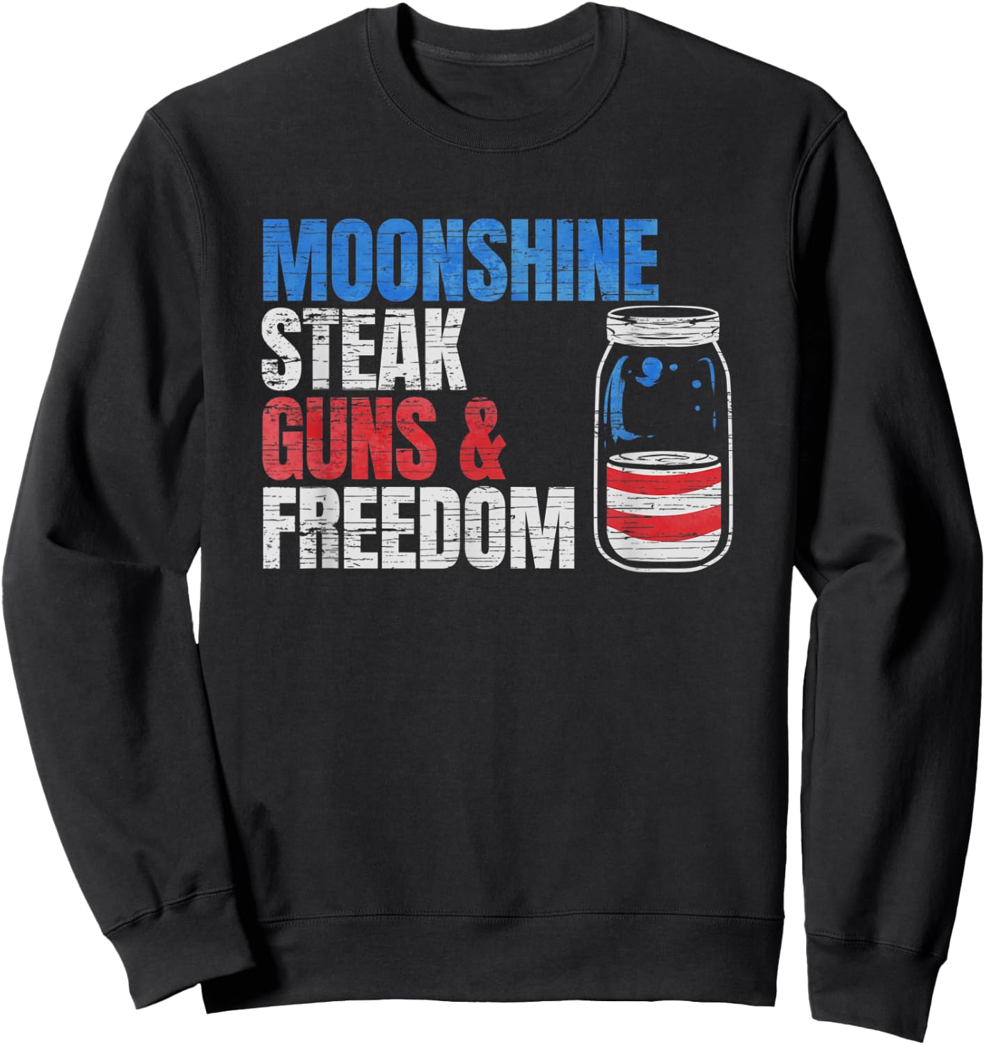 Moonshine Steak Guns & Freedom - USA Flag Men Sweatshirt - Sweatshirt | Black