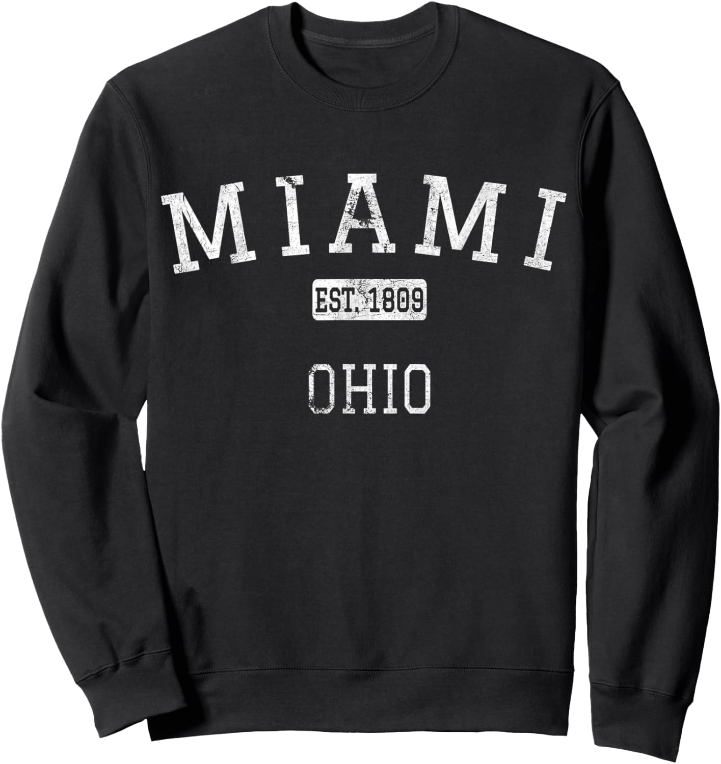 Miami Ohio OH Vintage Sweatshirt - Sweatshirt | Black