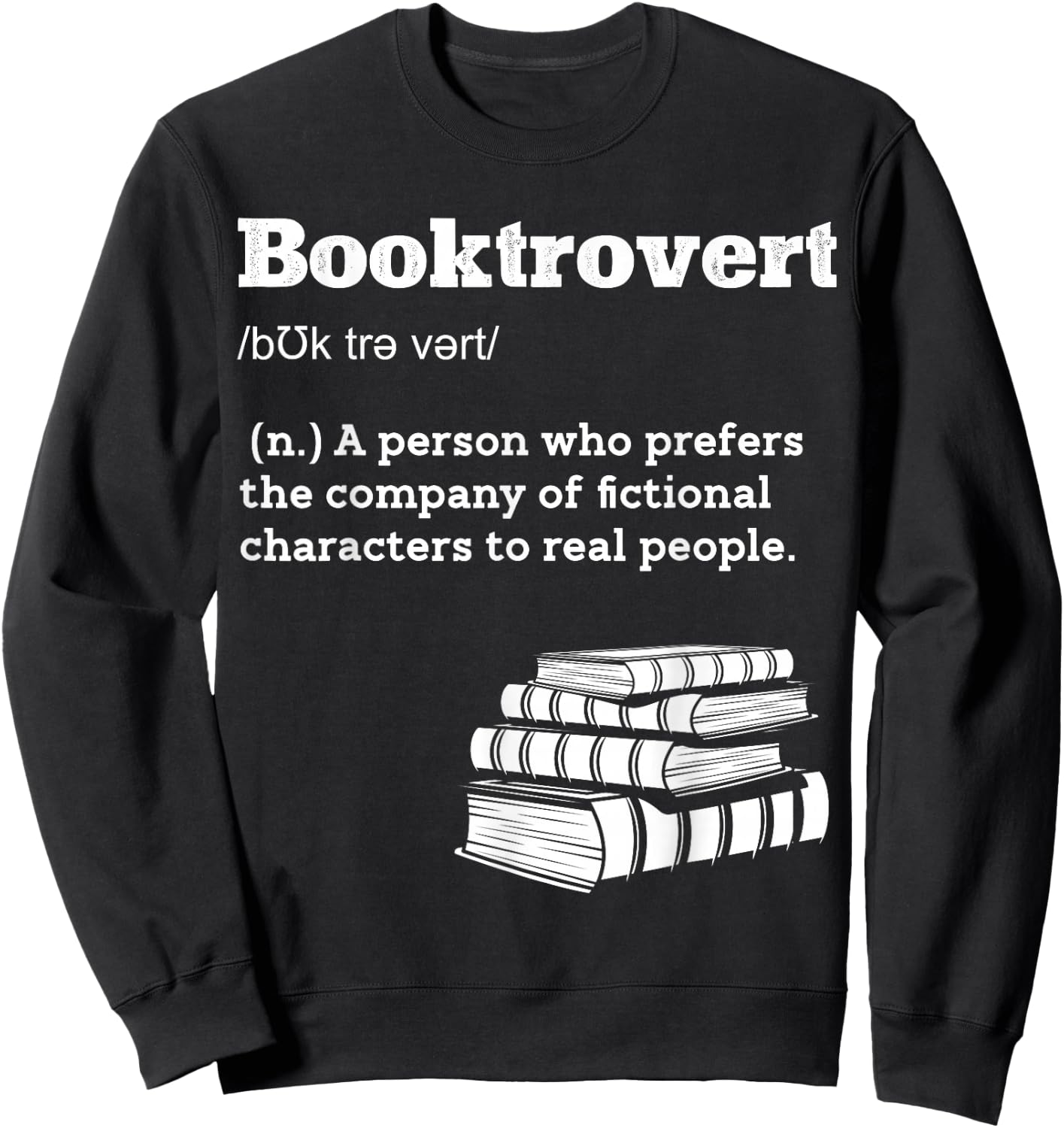 Funny Booktrovert Definition Librarian Gifts for Book Lovers Sweatshirt - Sweatshirt | Black