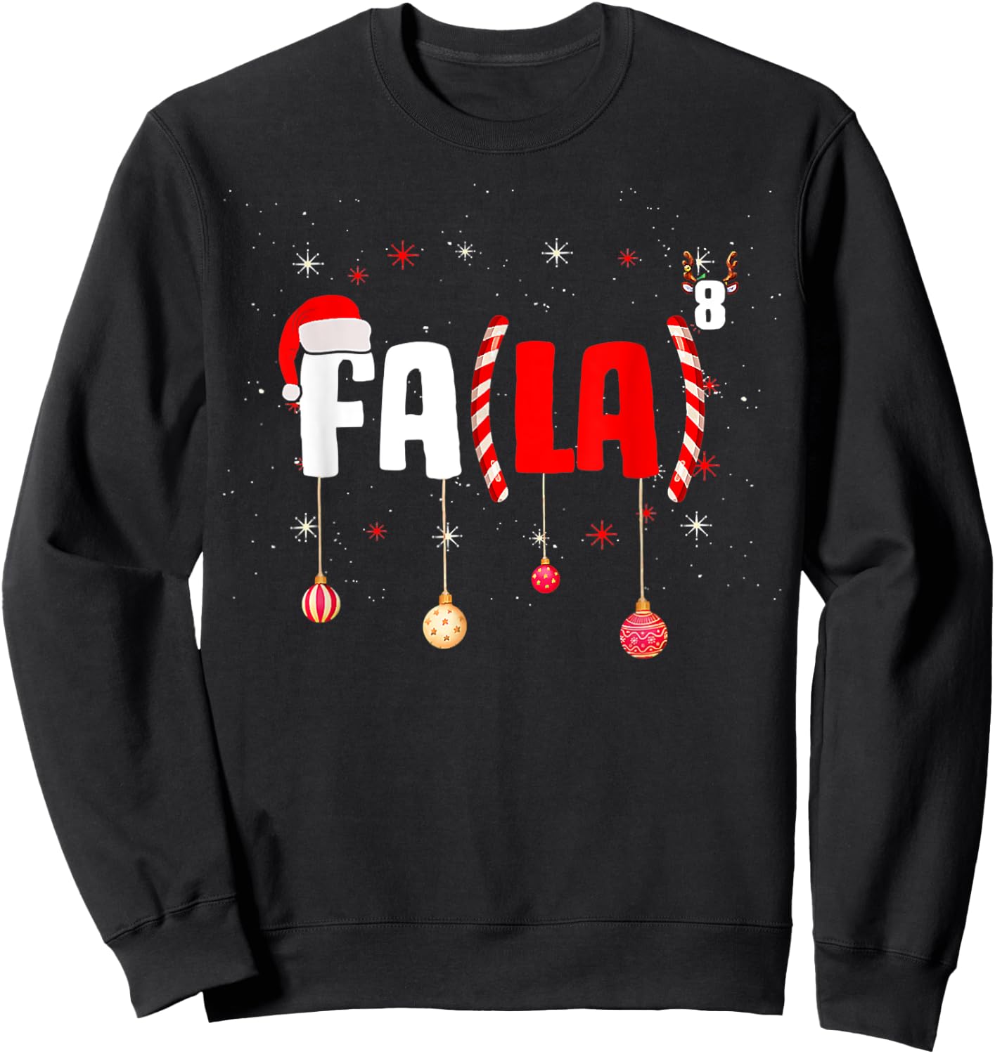 Funny Christmas Math Teacher Fa La8 Equations Fa La La La Women Sweatshirt - Sweatshirt | Black