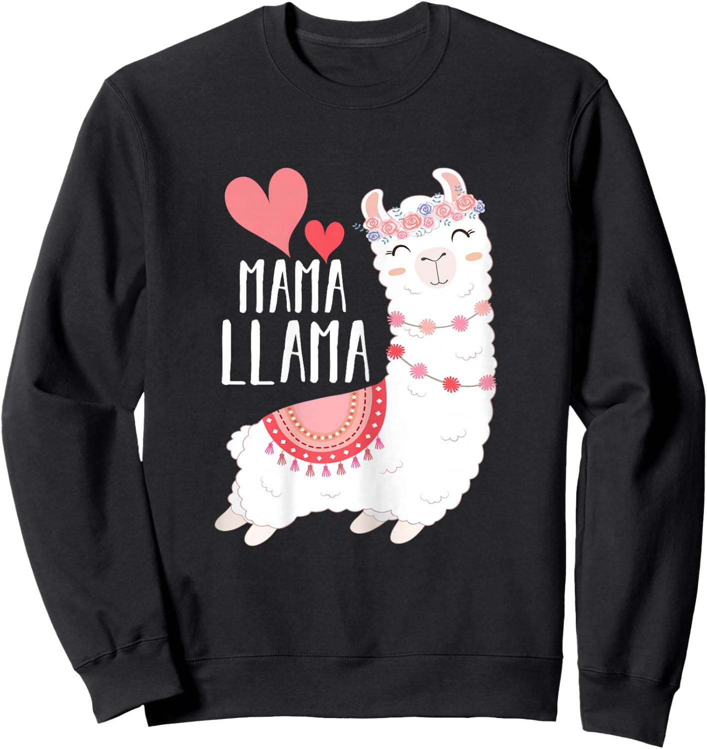 Mama Llama - Funny Mother Mom Sweatshirt - Sweatshirt | Black