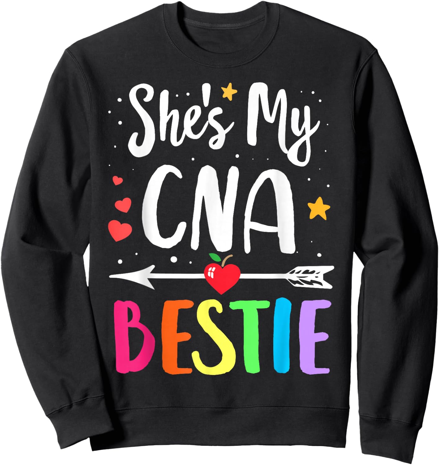 Matching Best Friends She's my CNA Bestie Nurse Bestie Sweatshirt - Sweatshirt | Black