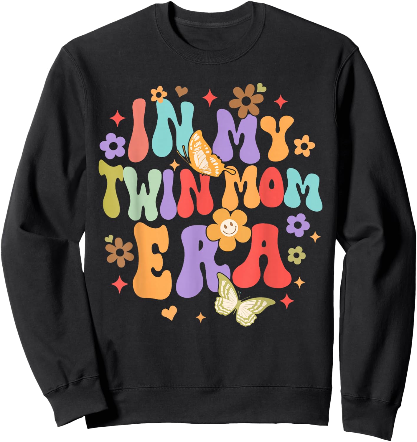 Twin Mama Pregnancy Announcement Funny In My Twin Mom Era Sweatshirt - Sweatshirt | Black