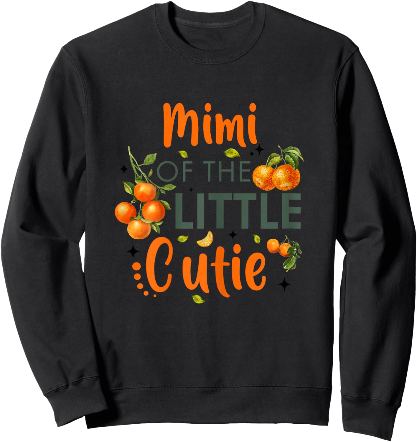 Mimi Of The Little Cutie Orange 1st Birthday Party Sweatshirt - Sweatshirt | Black