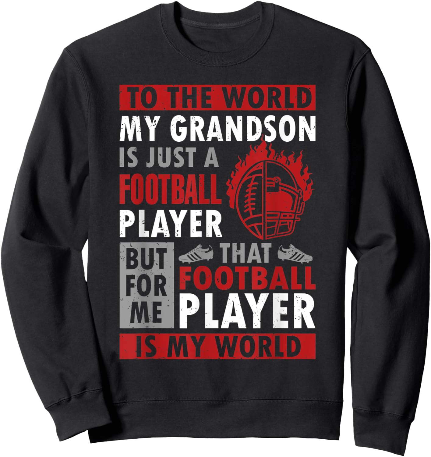 To The Word My Grandson Is Just A Football Player Grandpa Sweatshirt - Sweatshirt | Black