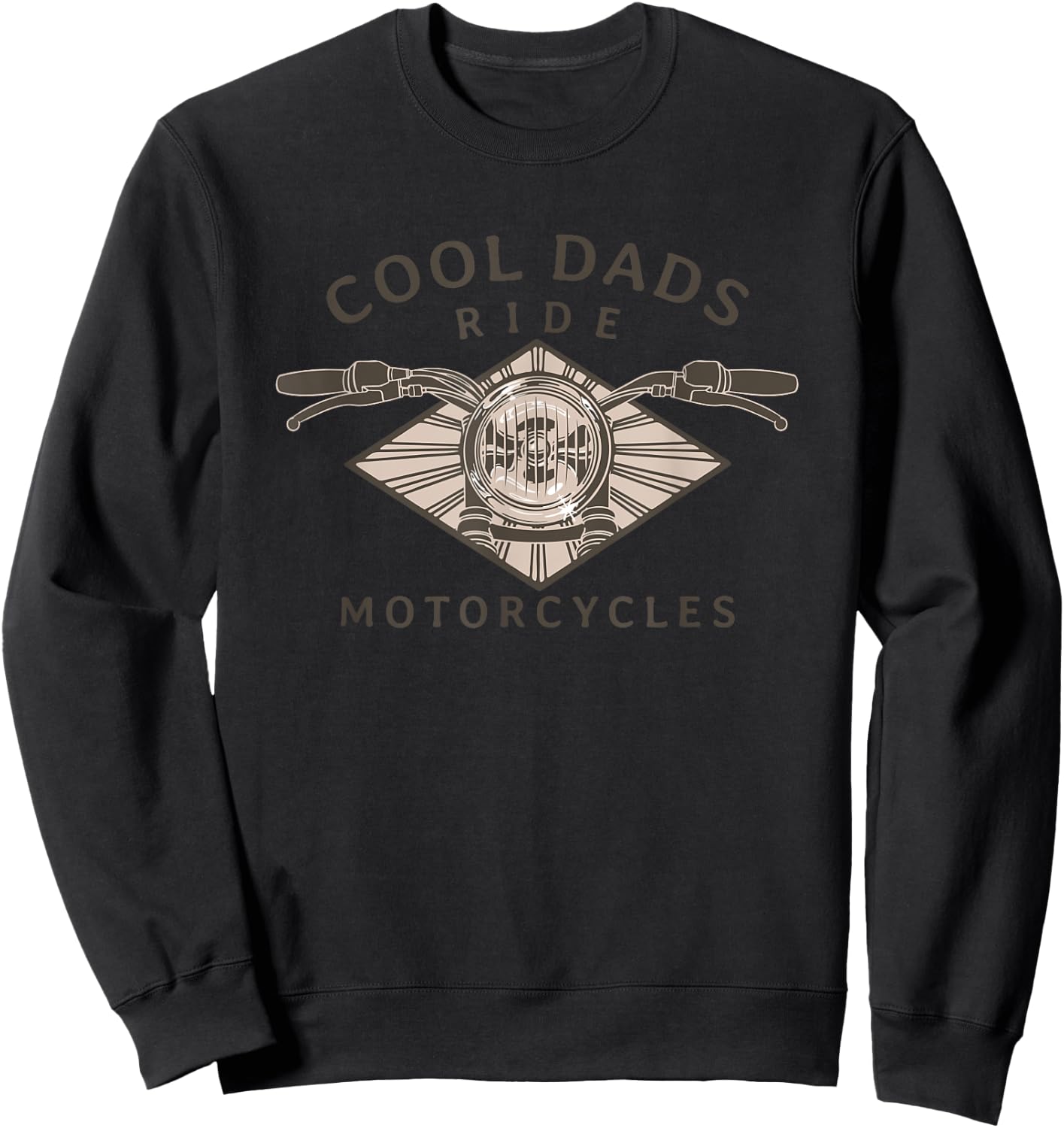 Cool Dads Ride Motorcycles - Father's Day Sweatshirt - Sweatshirt | Black