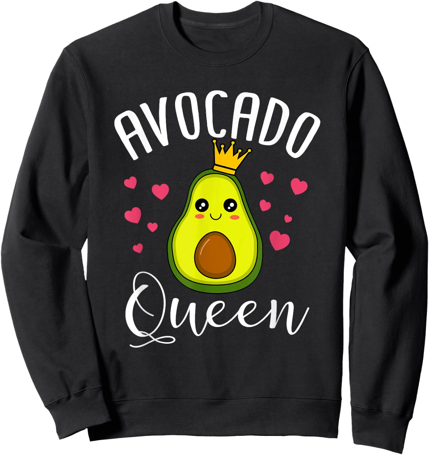 Cute Avocado Queen Funny Vegan Women Sweatshirt - Sweatshirt | Black