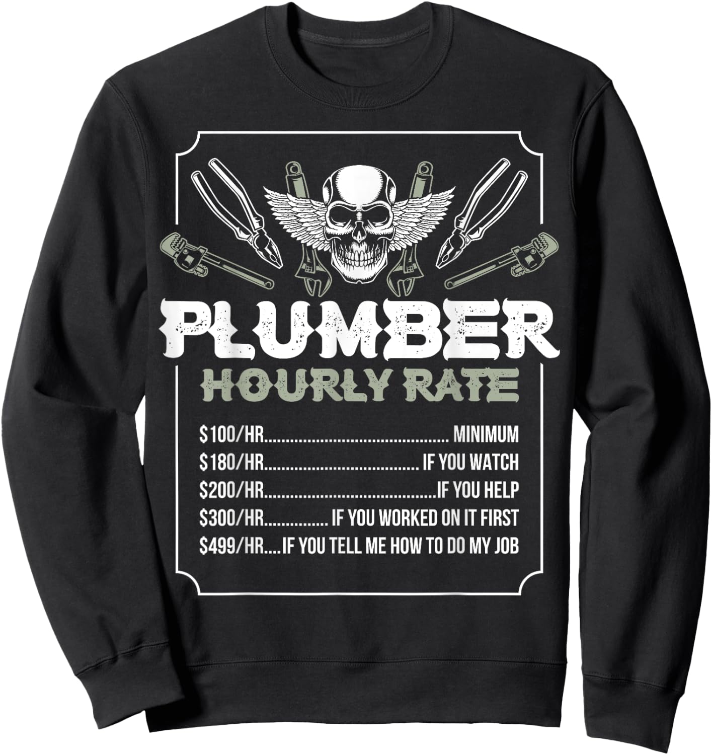Plumber Hourly Rate Sweatshirt - Sweatshirt | Black