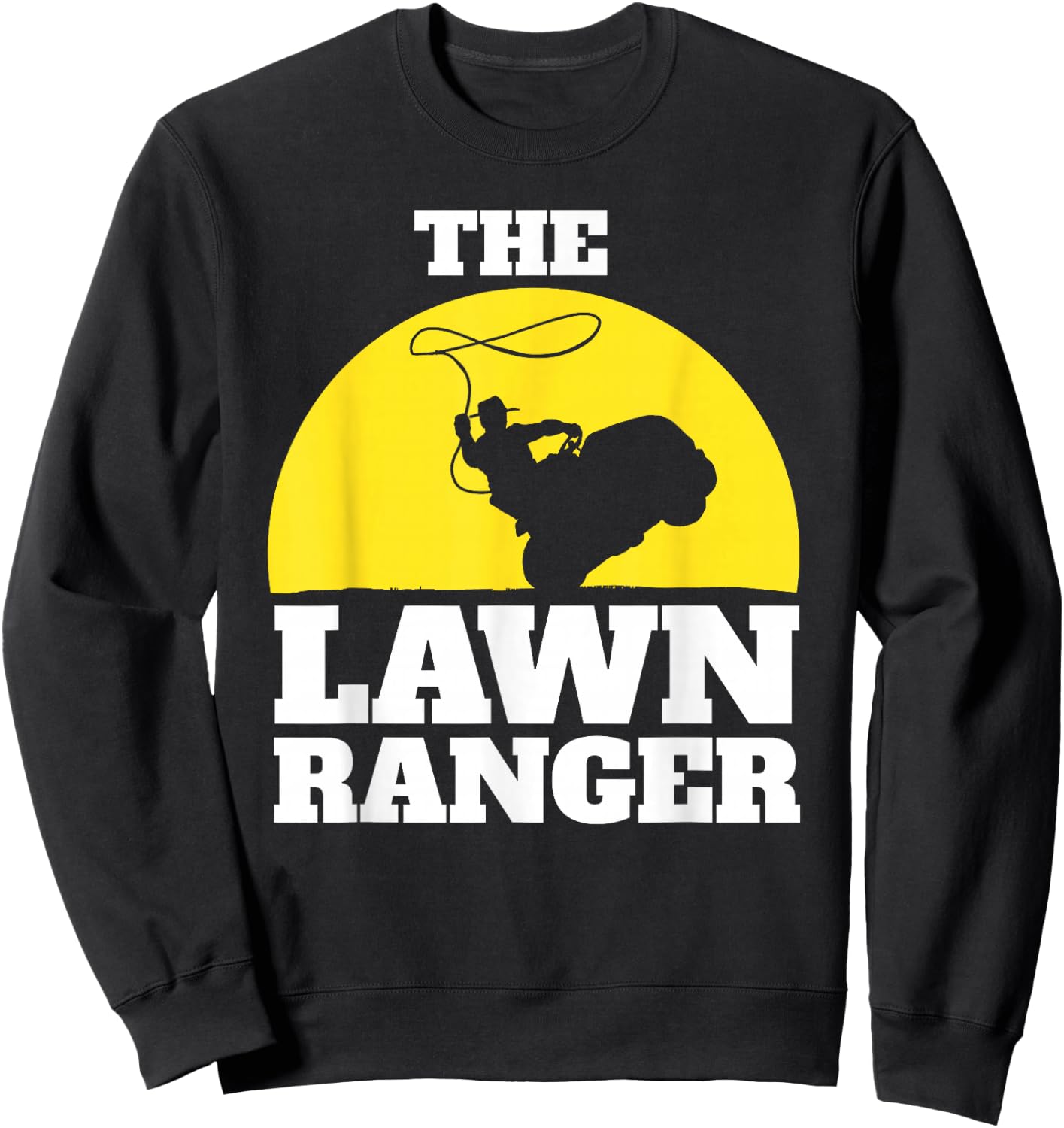 The Lawn Ranger Sweatshirt - Sweatshirt | Black