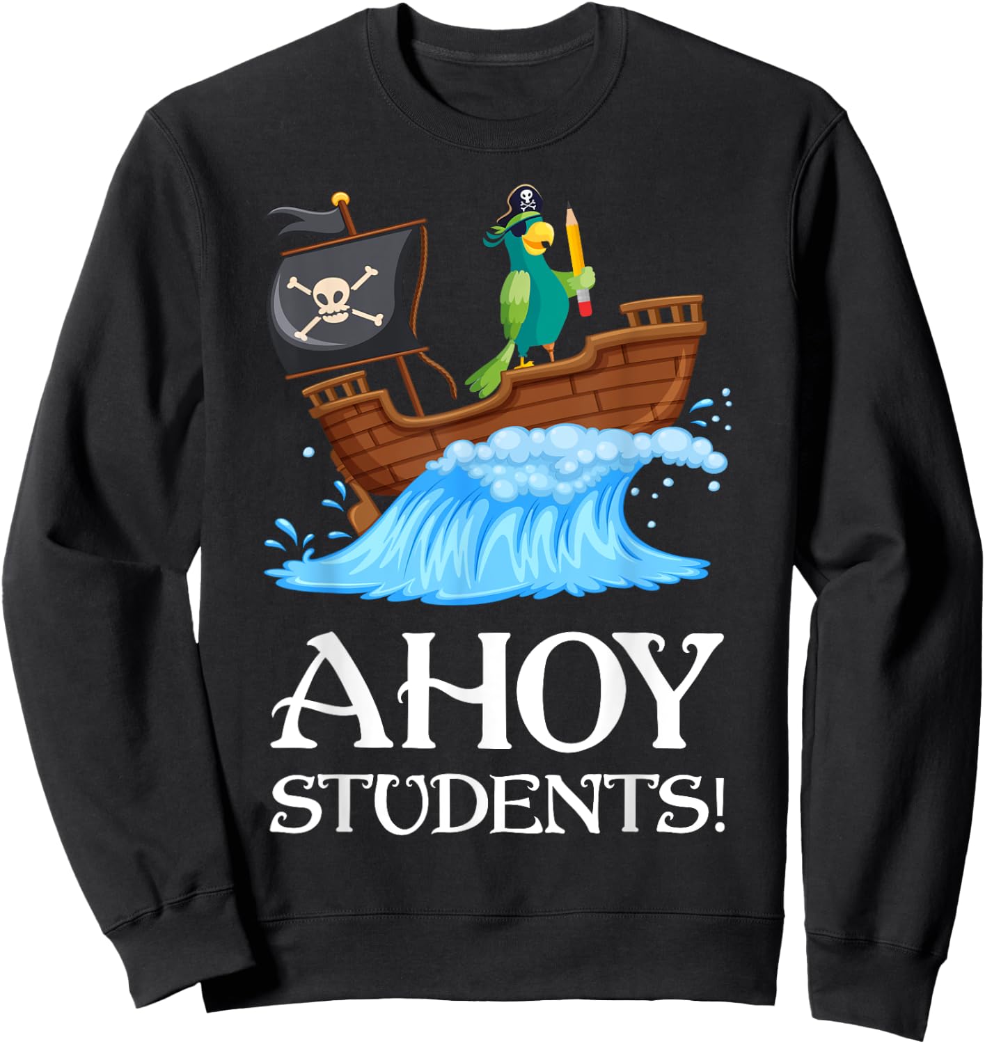 Funny 1st 2nd 3rd 4th 5th 6th Grade Pirate Teacher Women Girls Kids Sweatshirt - Sweatshirt | Black
