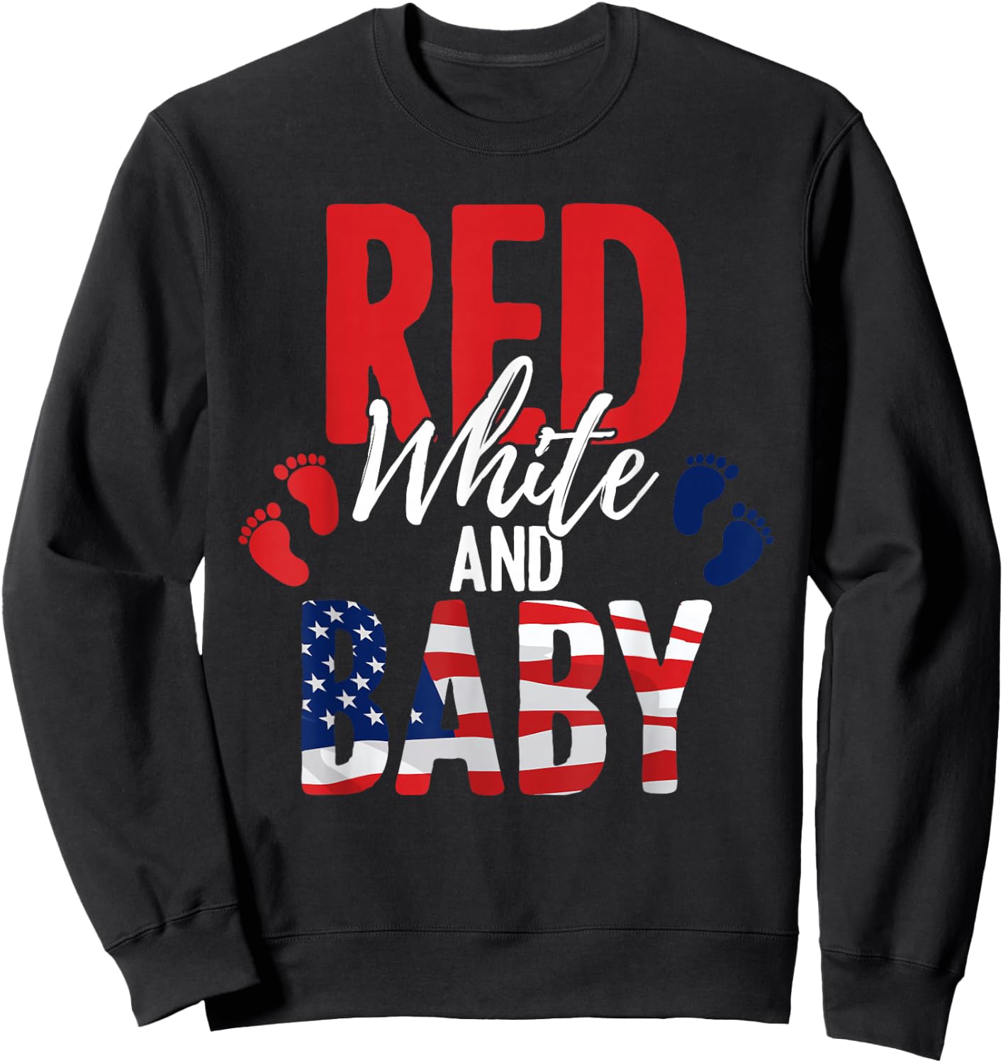 Red White & Baby Announcement 4th of July New Mom & Dad Sweatshirt - Sweatshirt | Black