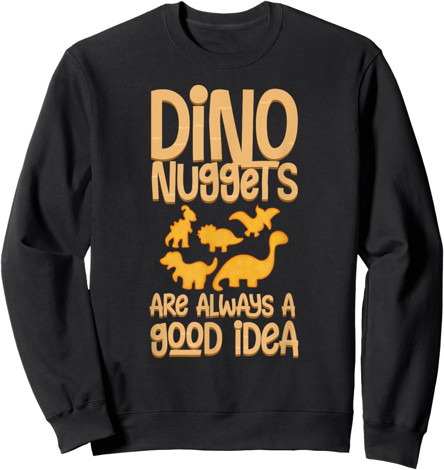 Dino Chicken Nugget Dinosaur Nugs Veggie Funny Sweatshirt - Sweatshirt | Black