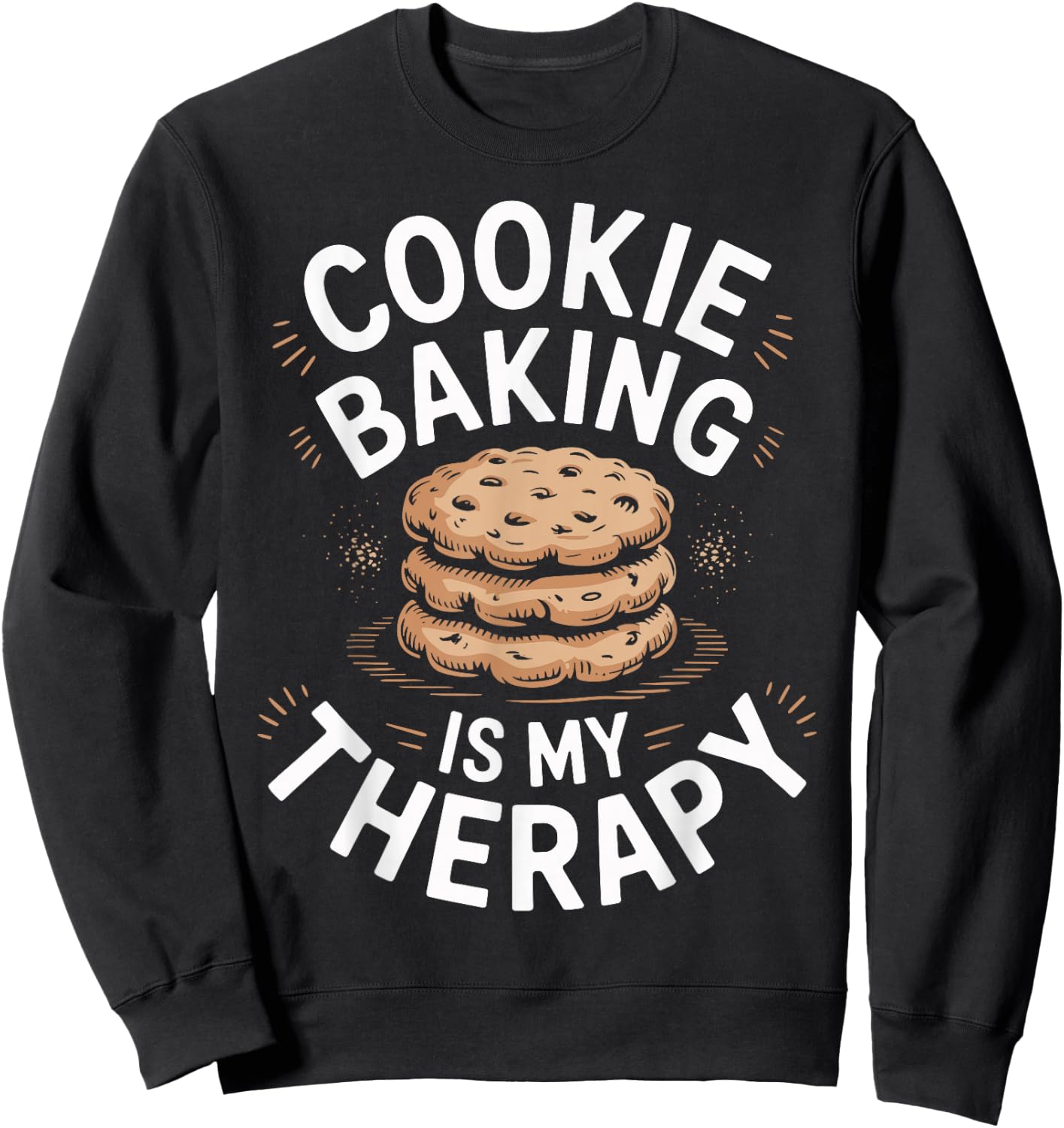 Cookie Baking is My Therapy Cookie Baker Sweatshirt - Sweatshirt | Black