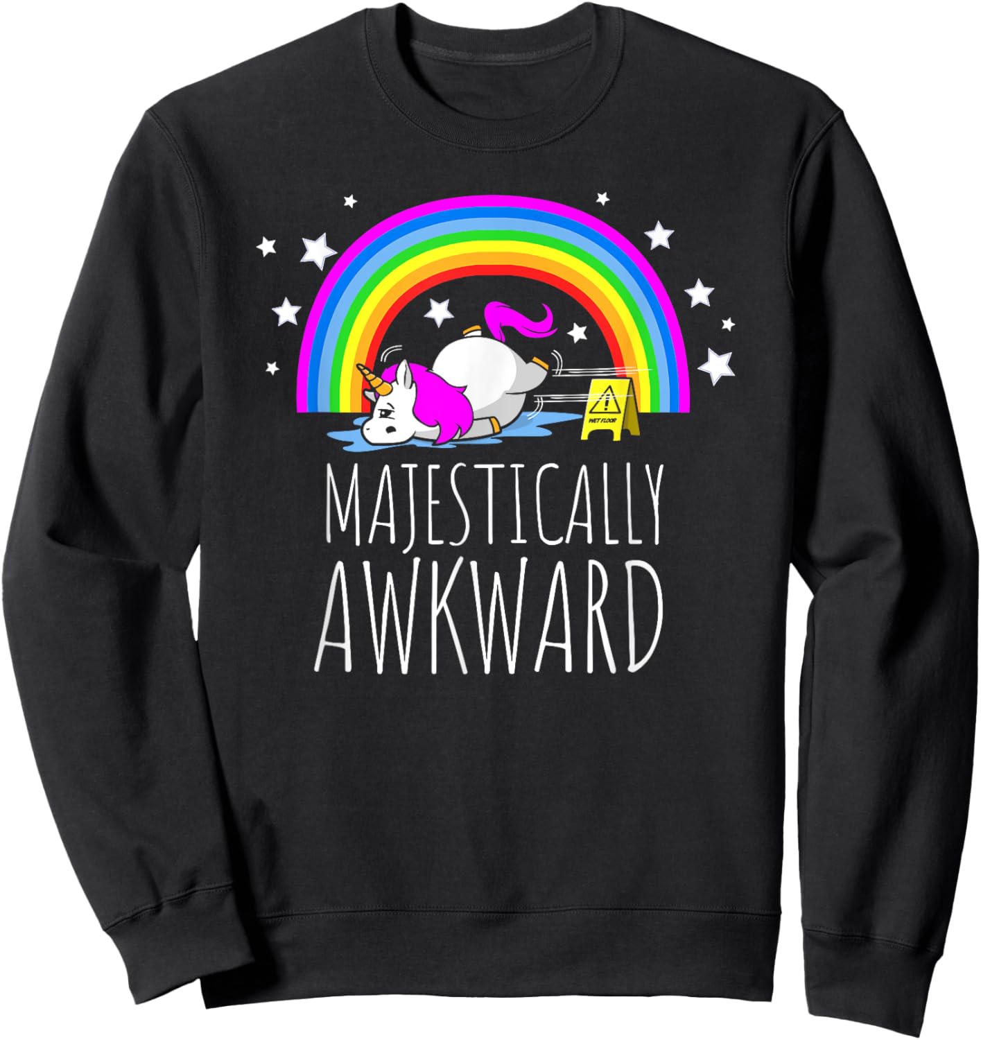 Majestically Awkward Unicorn for the Socially Awkward Sweatshirt - Sweatshirt | Black