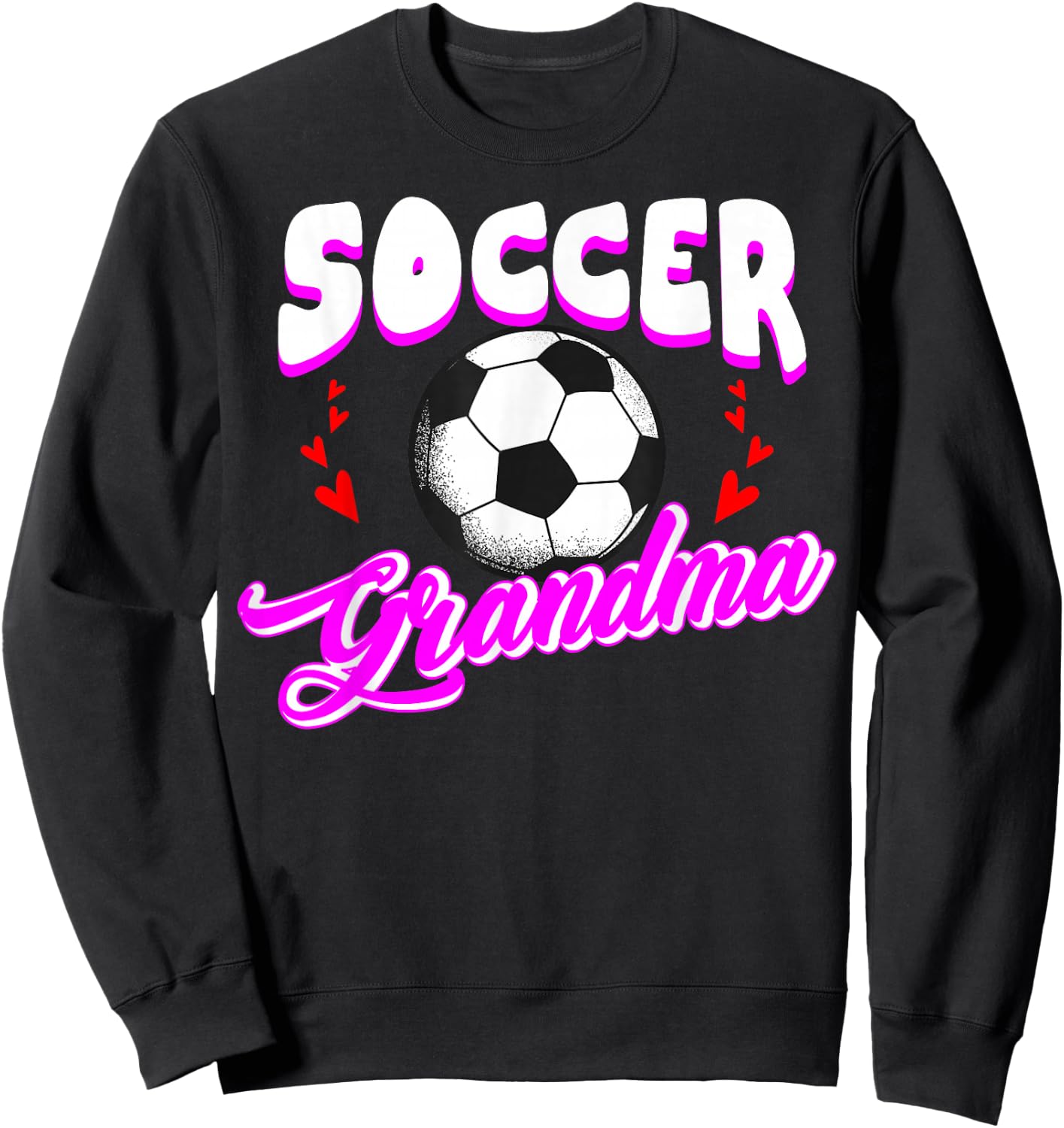 Cute Soccer Grandma Sports Player Goalie Matching Team Sweatshirt - Sweatshirt | Black