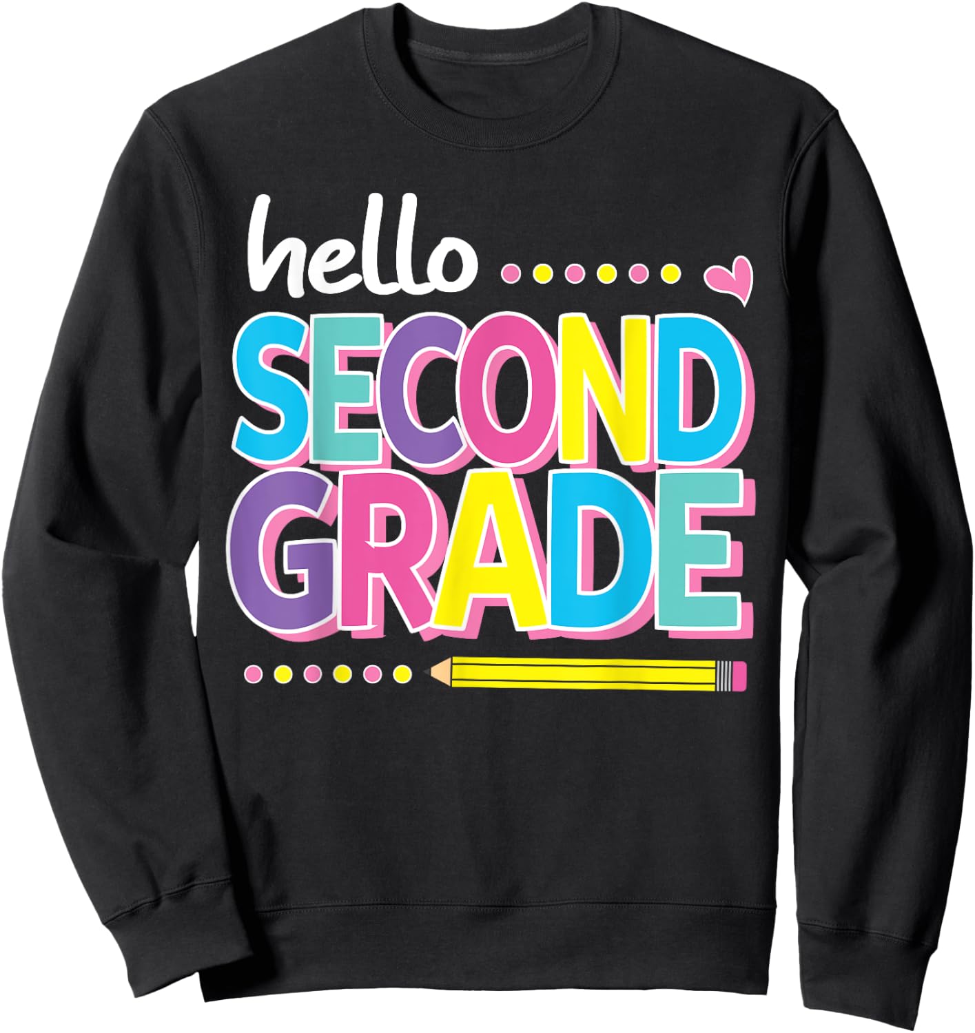 Hello Second 2nd Grade First Day Back to School 2024 Girls Sweatshirt - Sweatshirt | Black