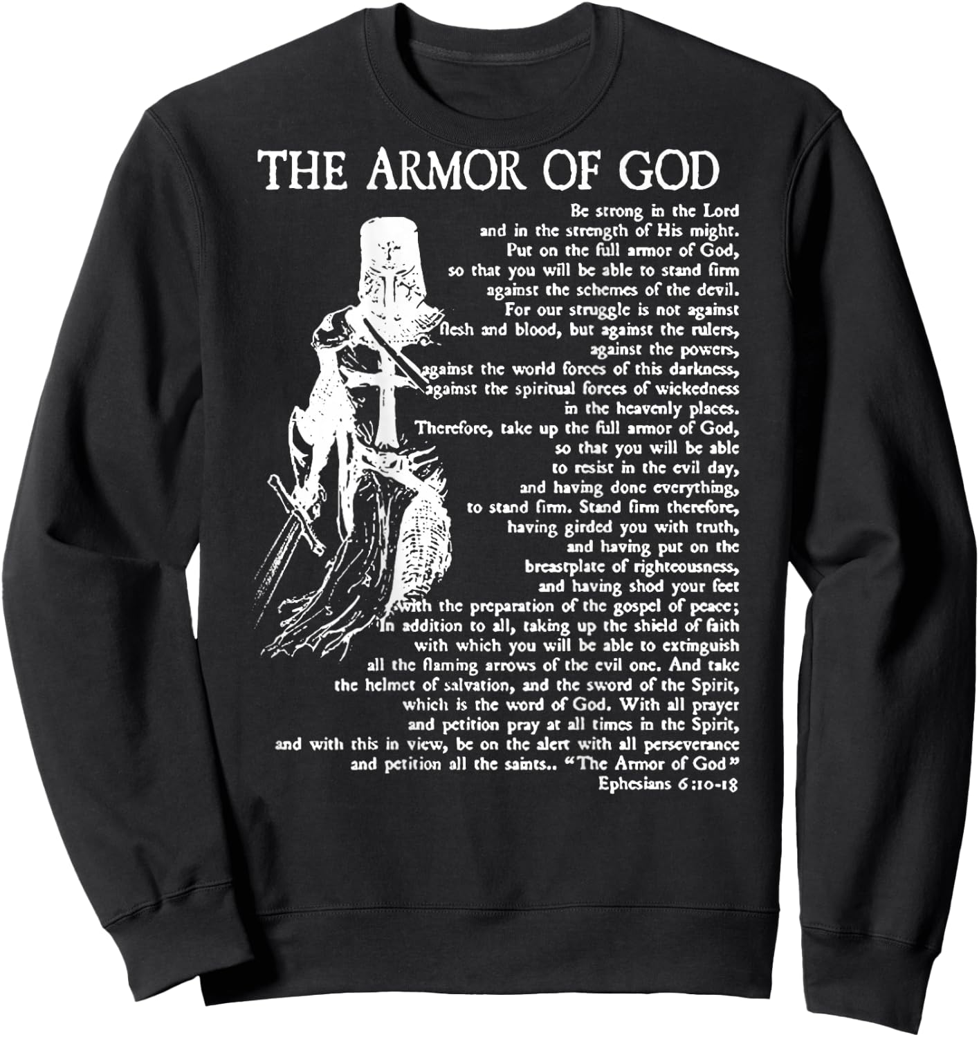 Armor of God Christian Bible Verse Religious Ephesians 6:11 Sweatshirt - Sweatshirt | Black